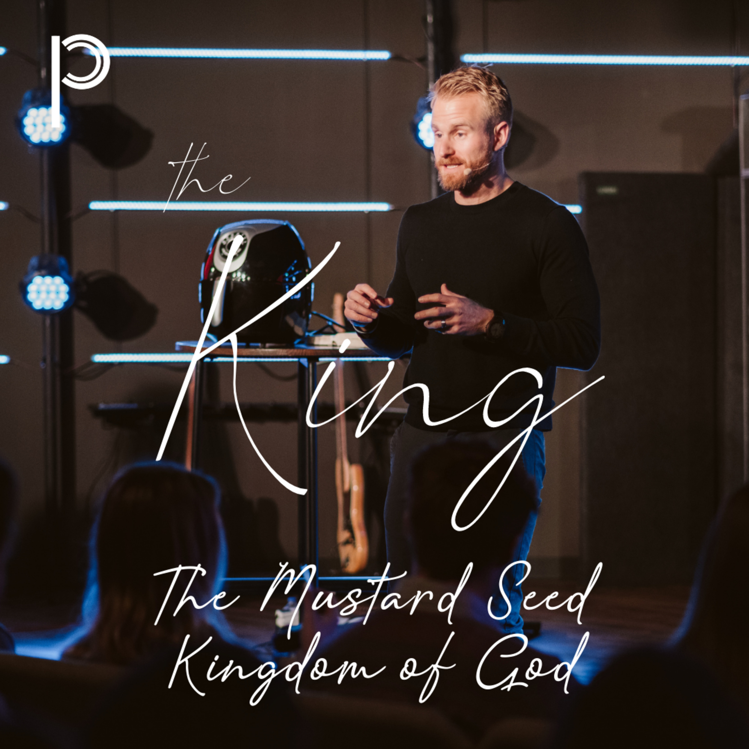 The King: The Mustard Seed Kingdom of God episode artwork