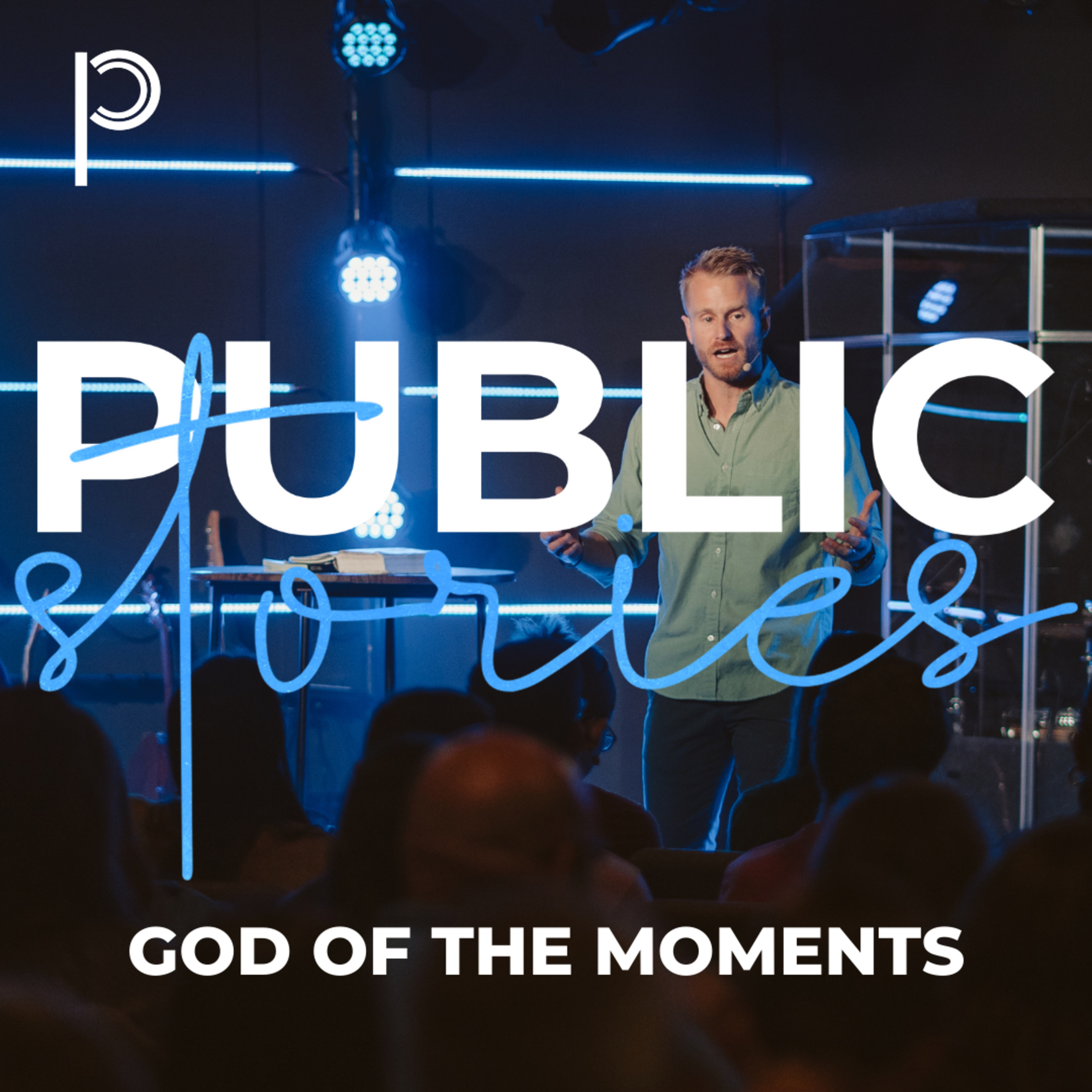 Public Stories: God of the Moments episode artwork
