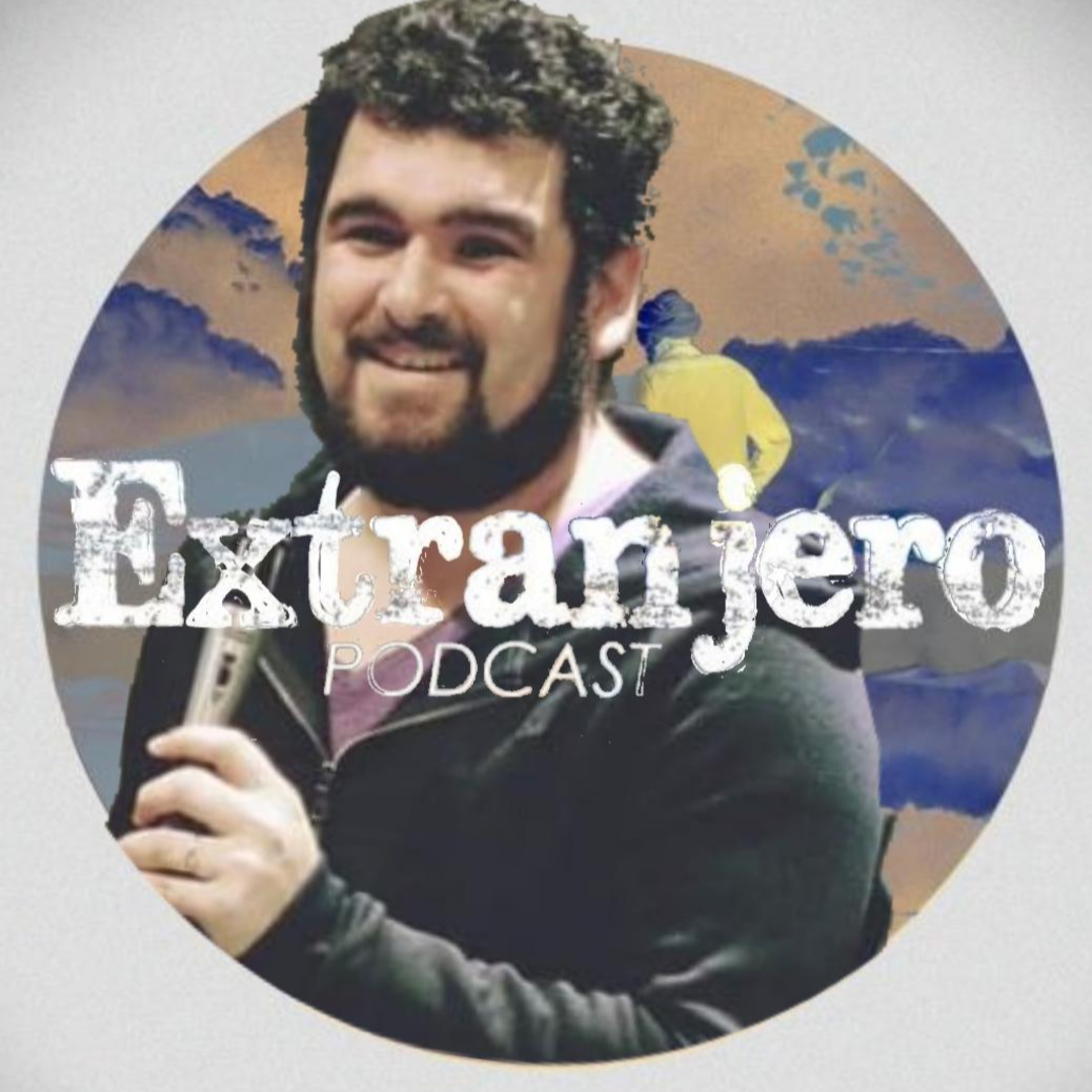 Extranjero Podcast