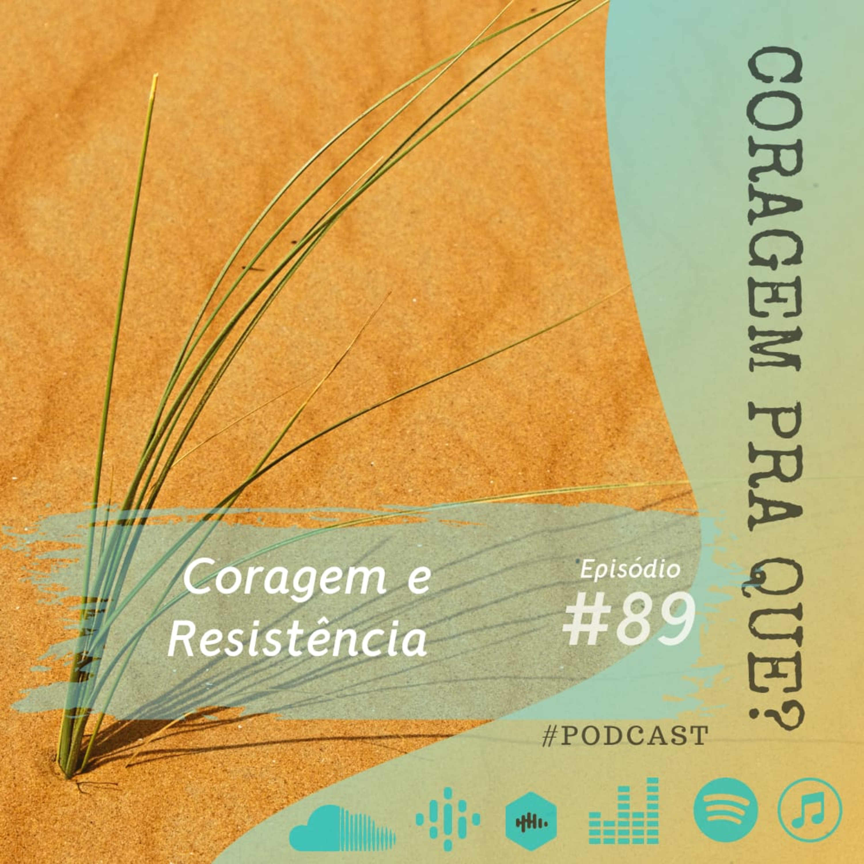 Coragem pra quê?