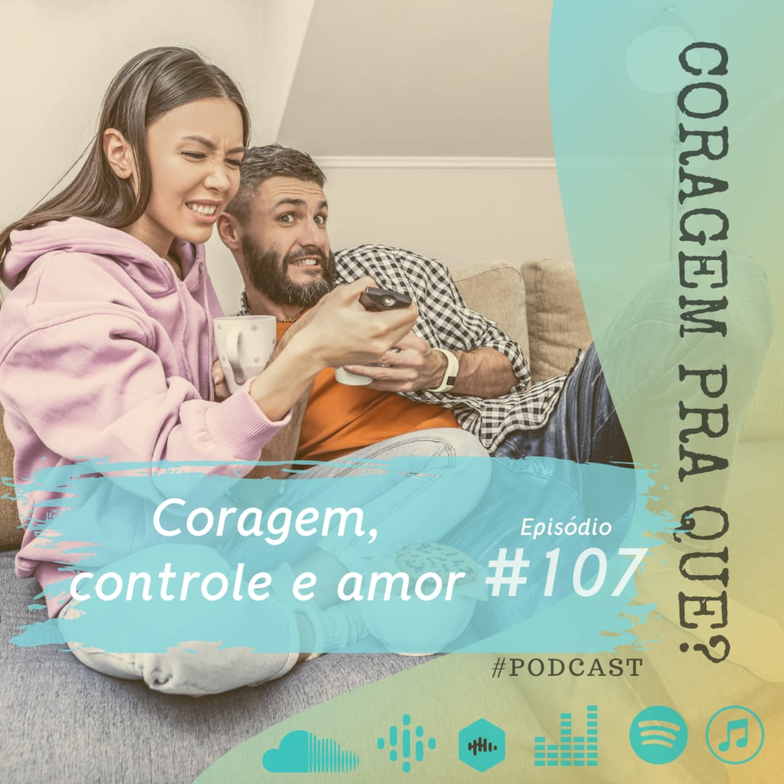 Coragem pra quê?