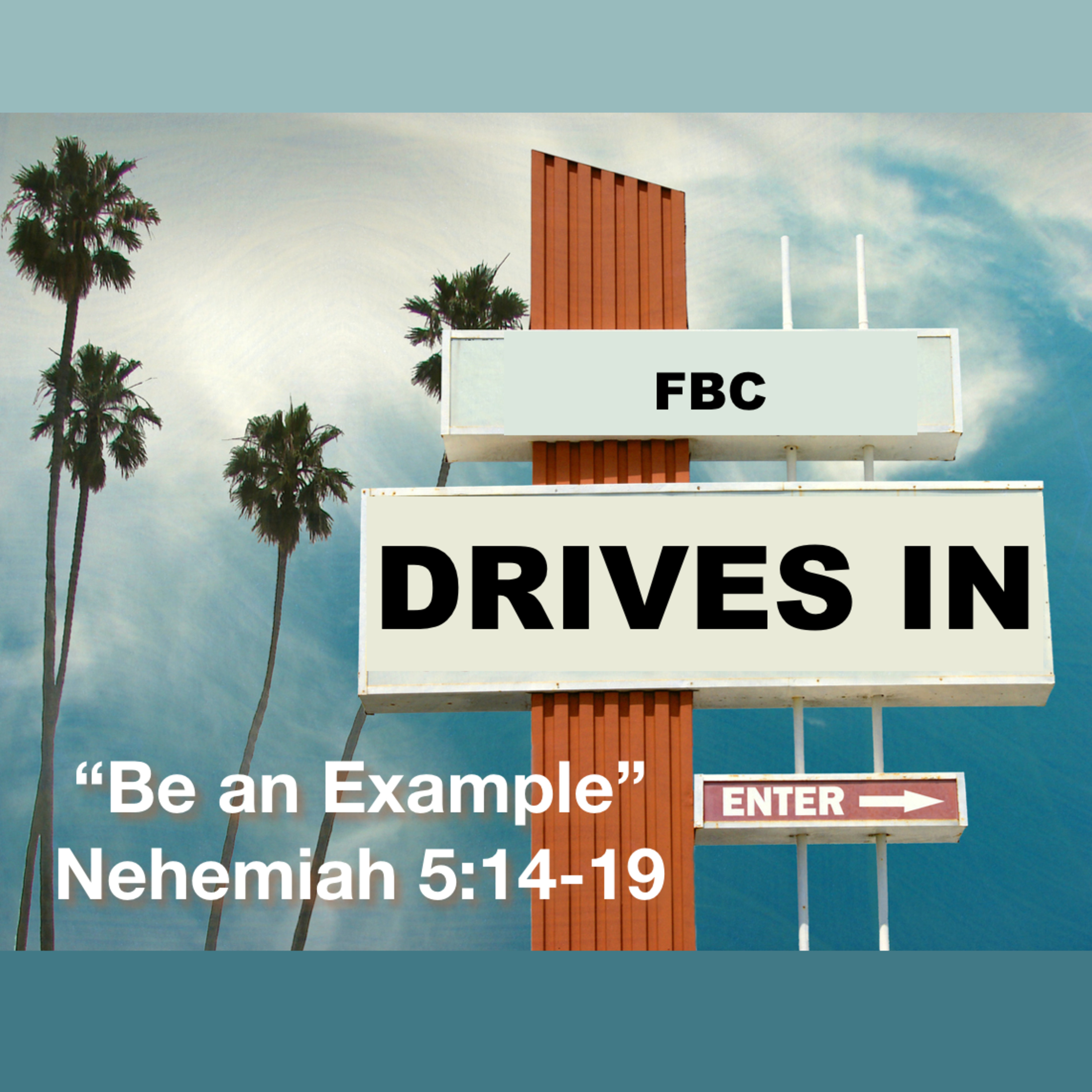 "Be An Example" - Nehemiah 5:14-19 episode artwork