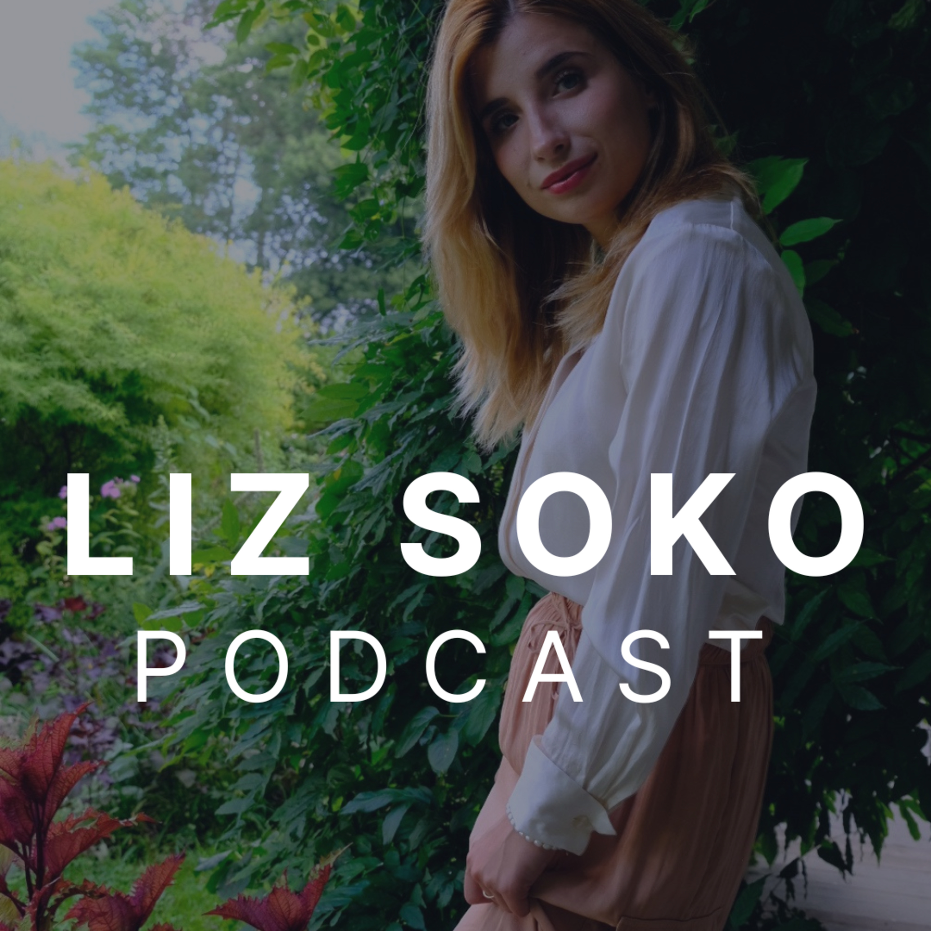 Liz Soko Podcast // Spiritual Wellness