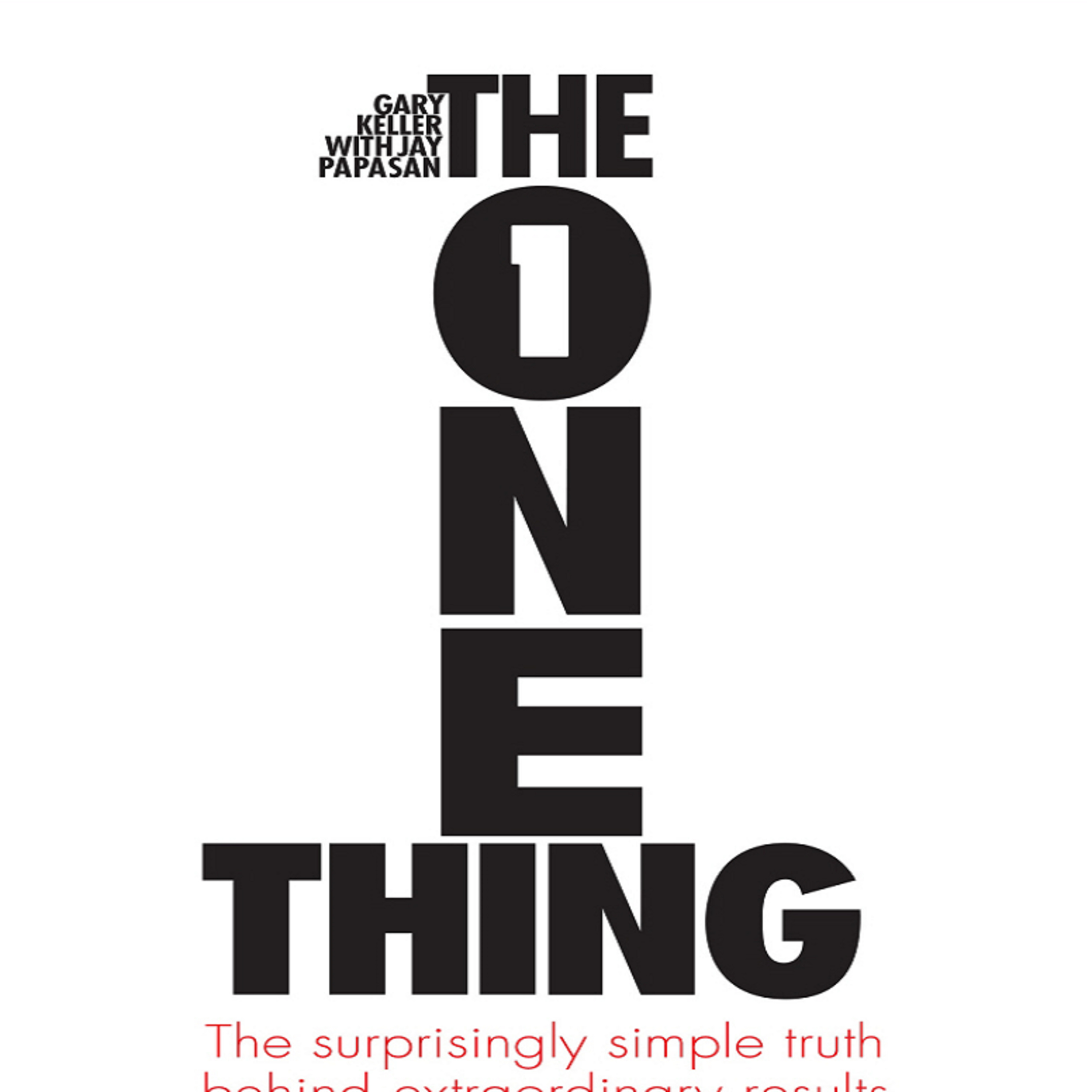 کاور خلاصه صوتی کتاب The one thing