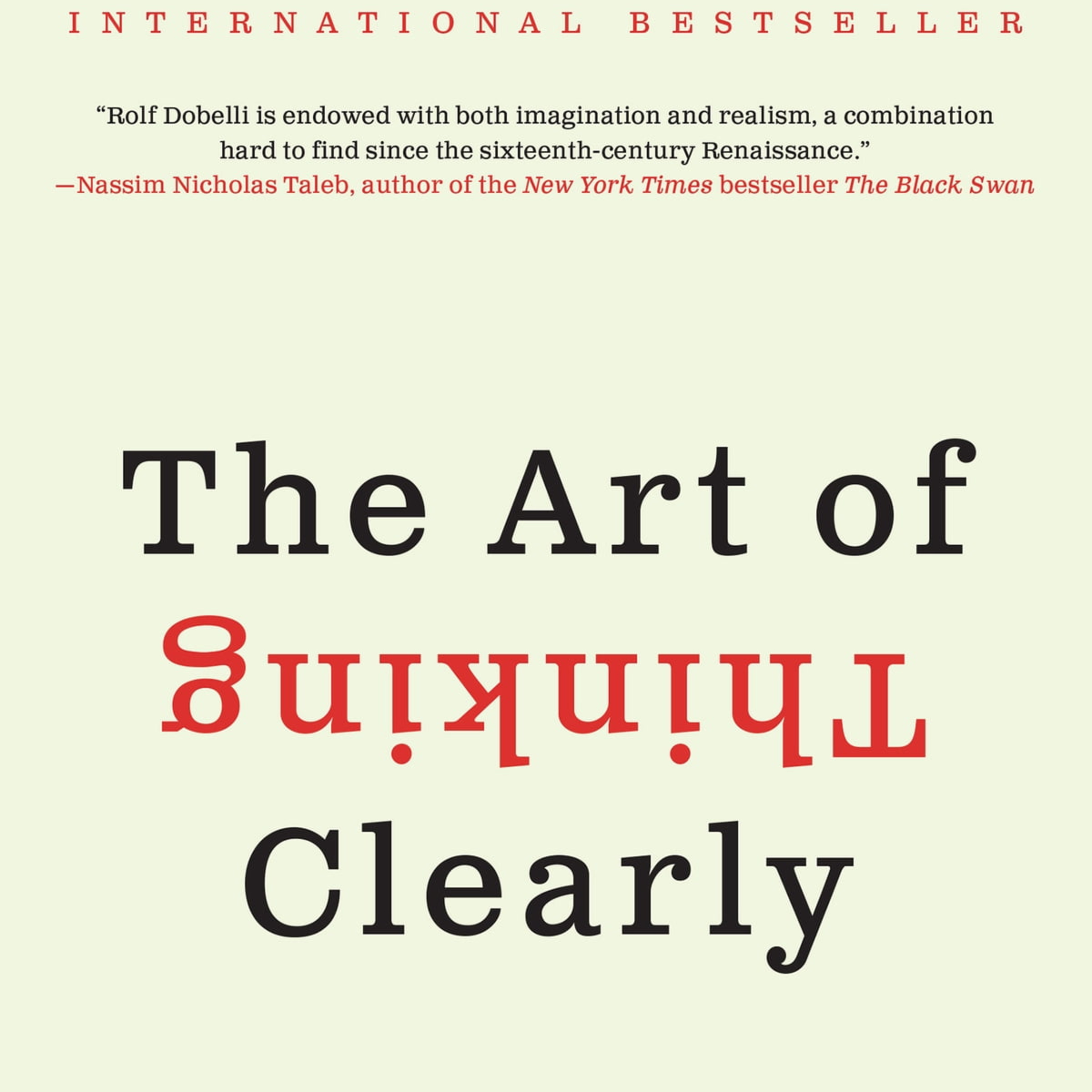 کاور خلاصه صوتی ِ کتاب ِ The art of thinking clearly