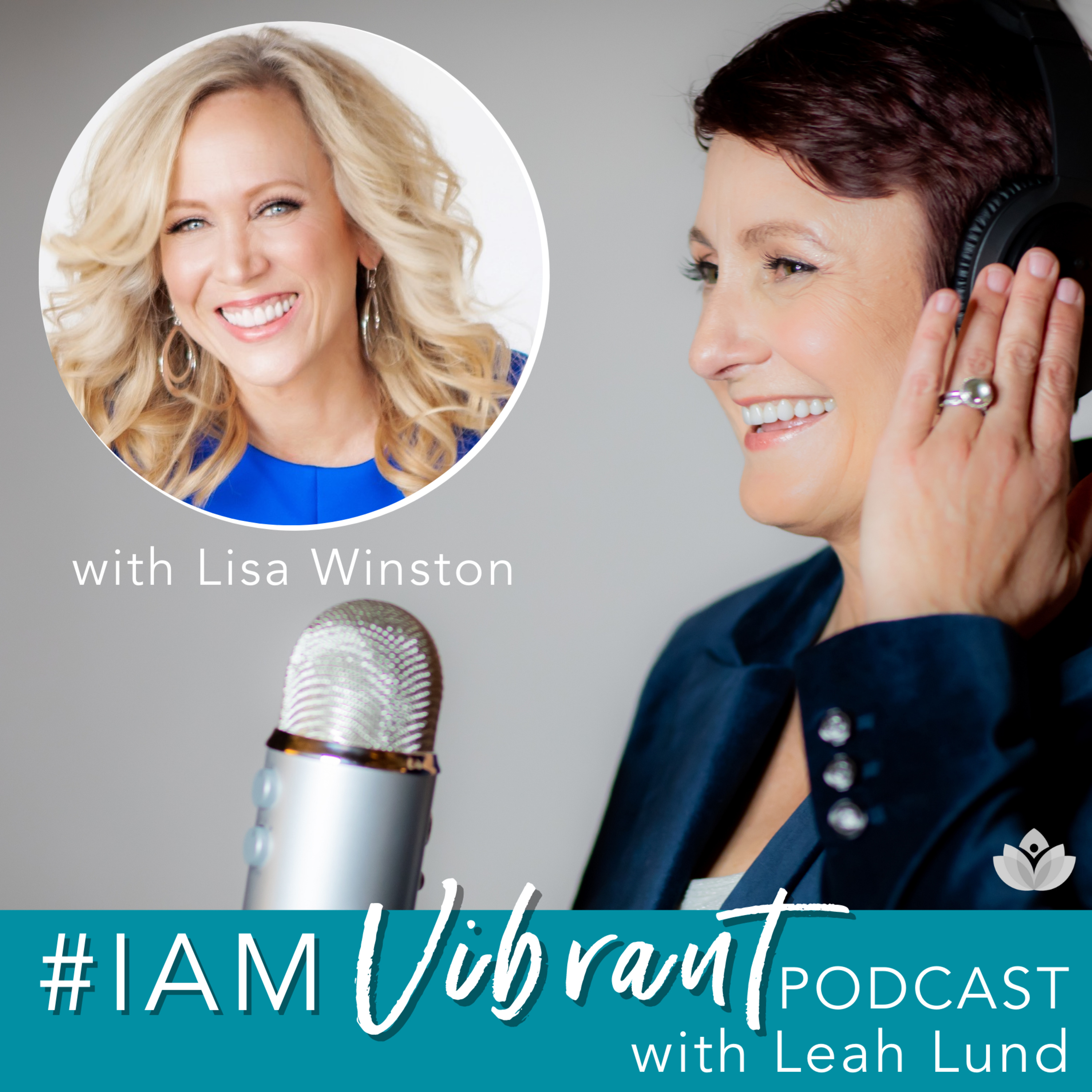 #IAmVibrant with Leah Lund