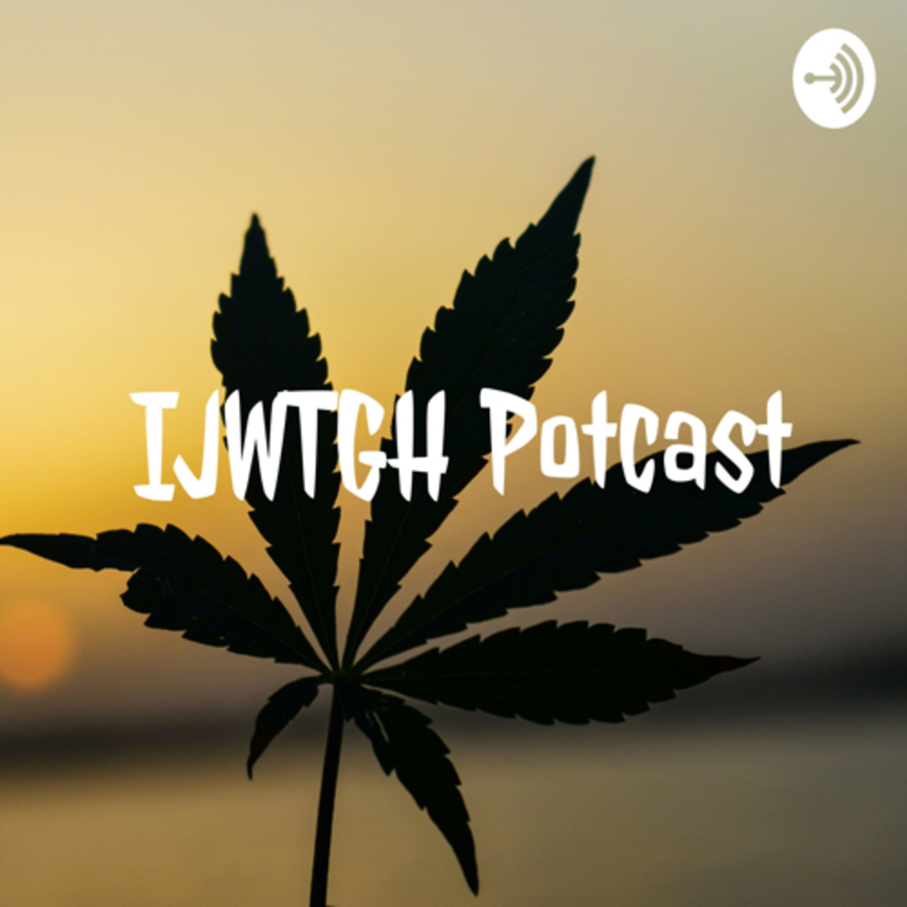 We Just Want To Get High  episode artwork