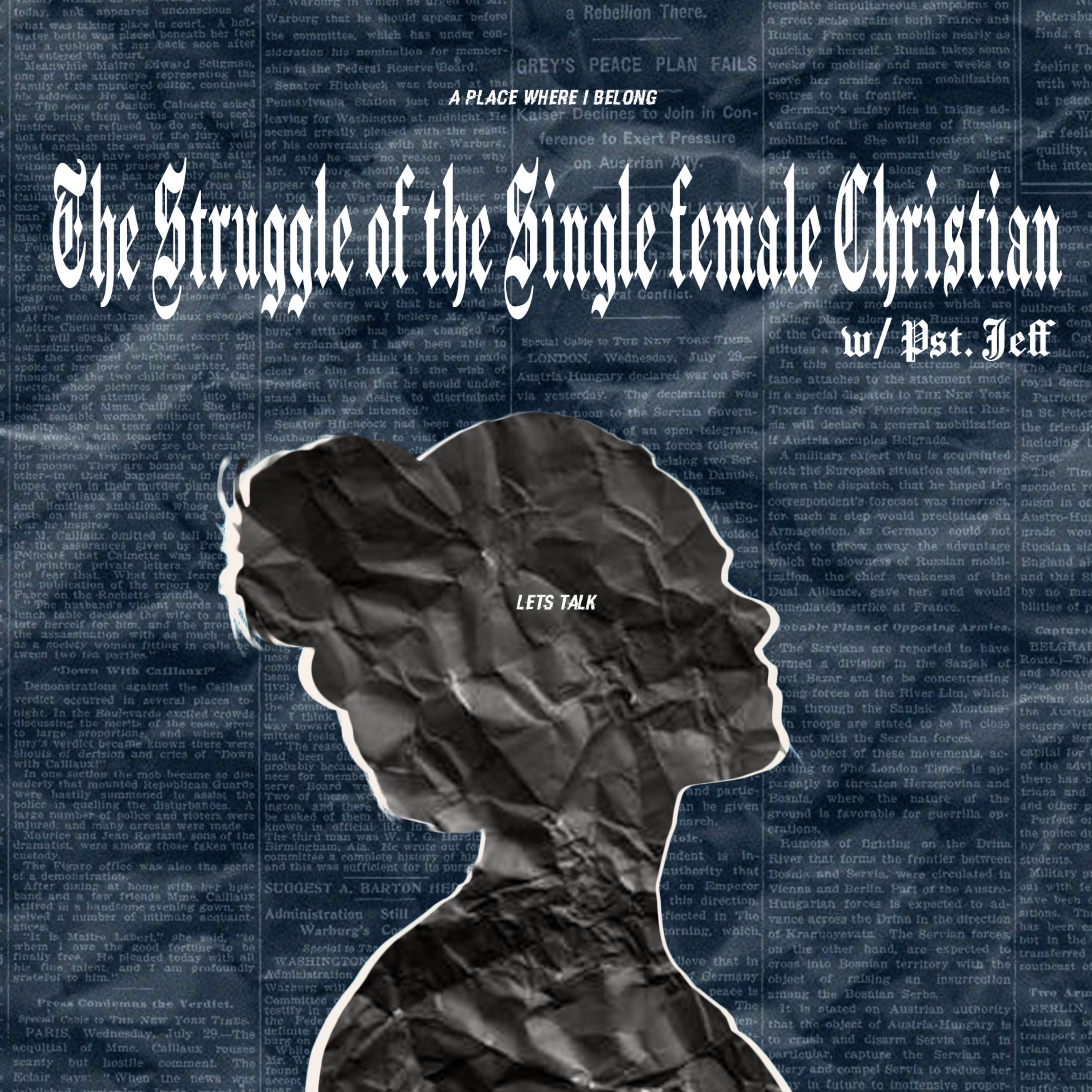 The struggles of a single female Christian