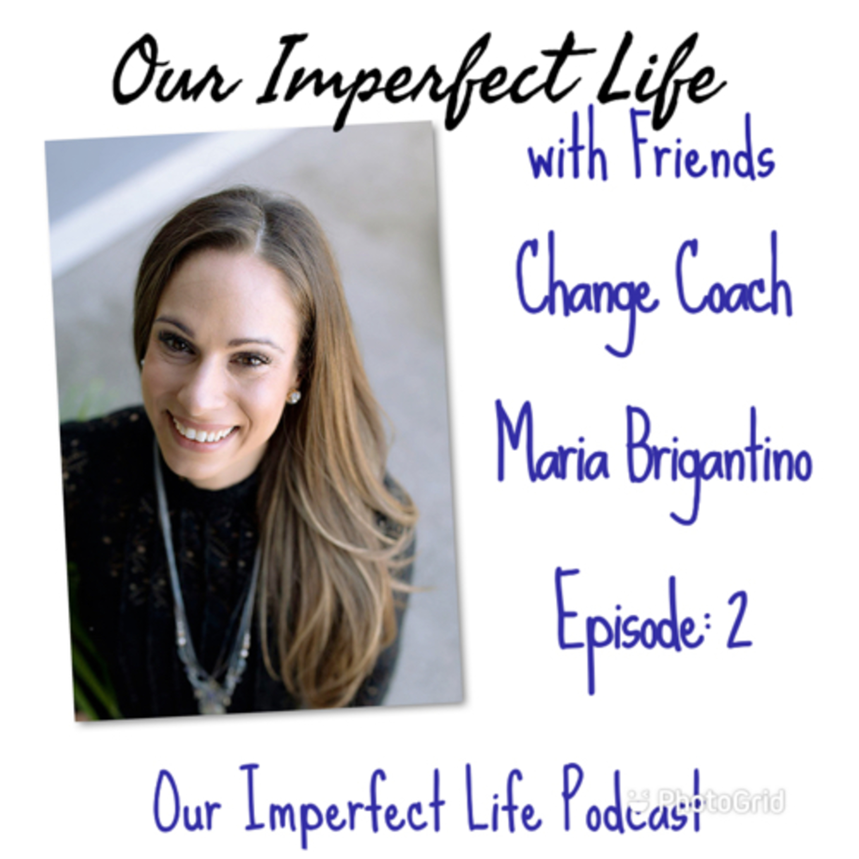 Our Imperfect Life Podcast