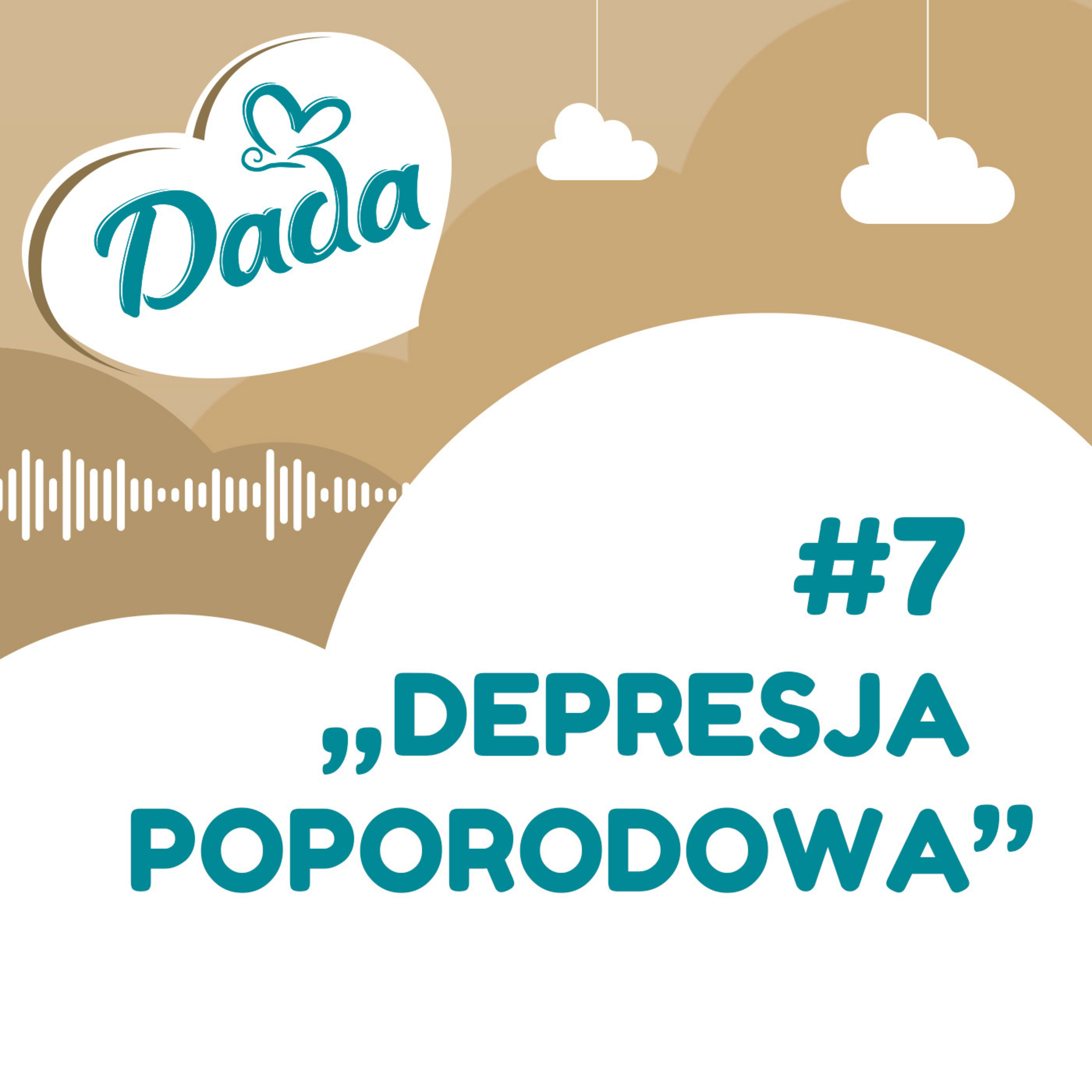  #7 Depresja popordowa episode artwork