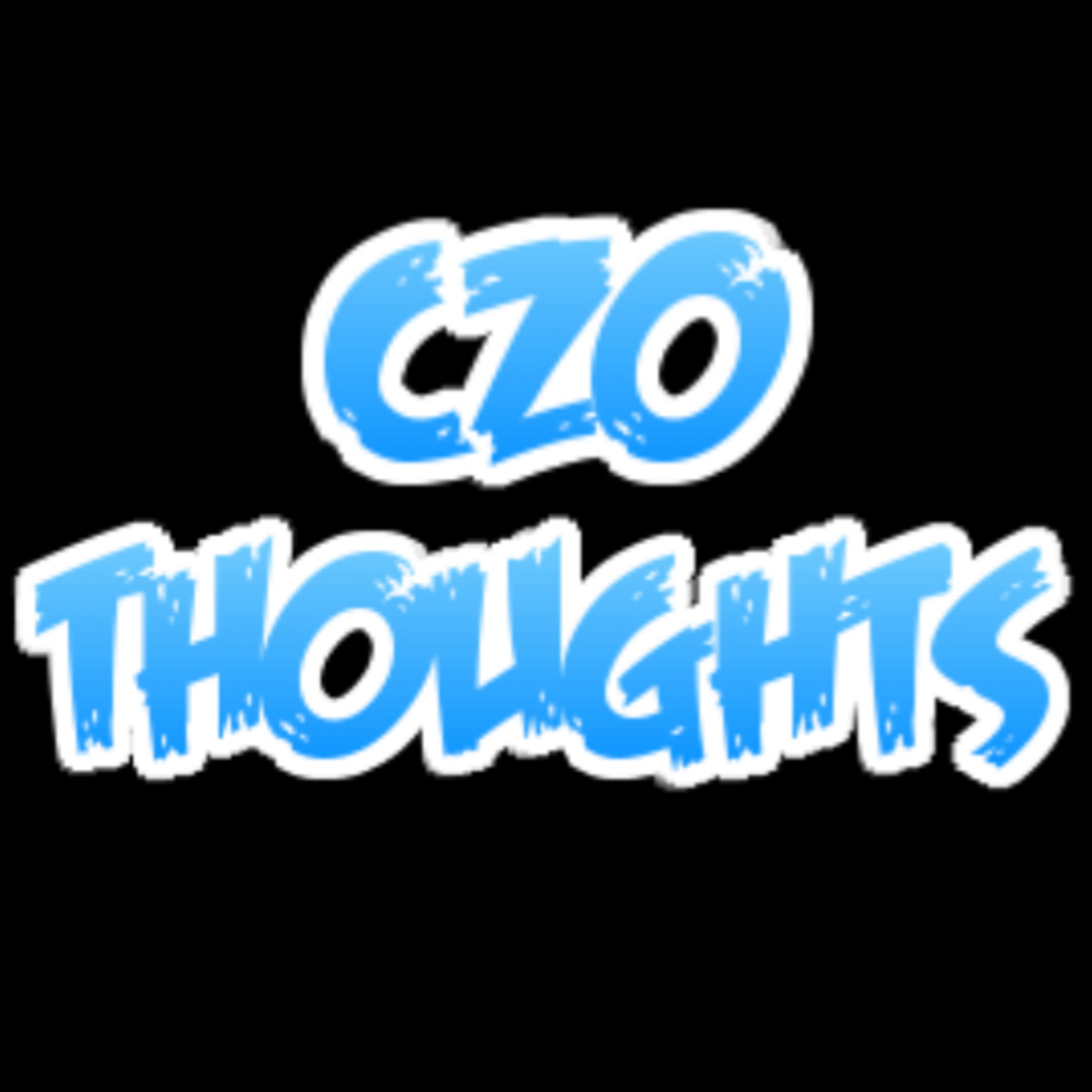 Czo Thoughts 10-15-20