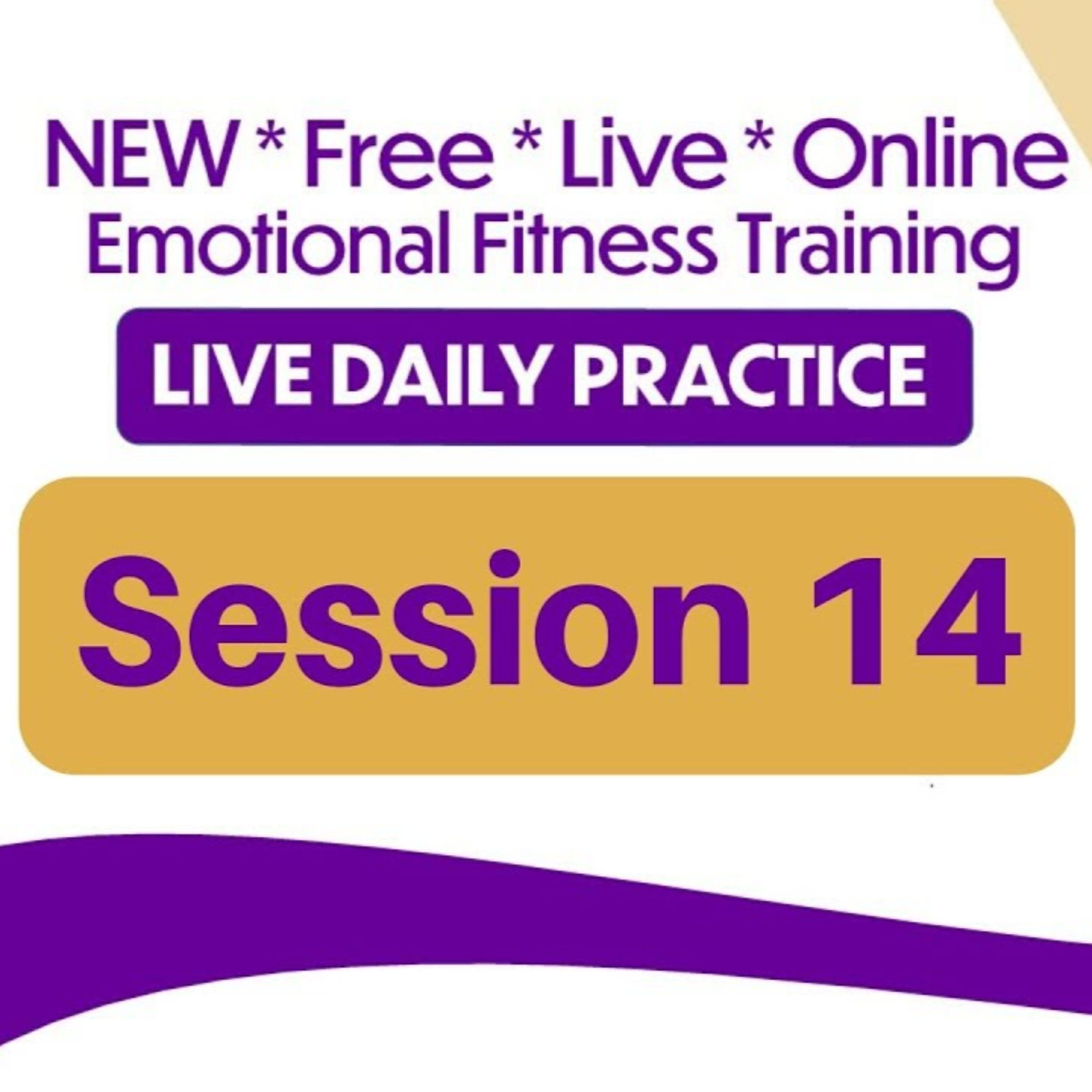 Emotional Fitness Training from Your Couch - Session 14 - April 17th 2020 episode artwork