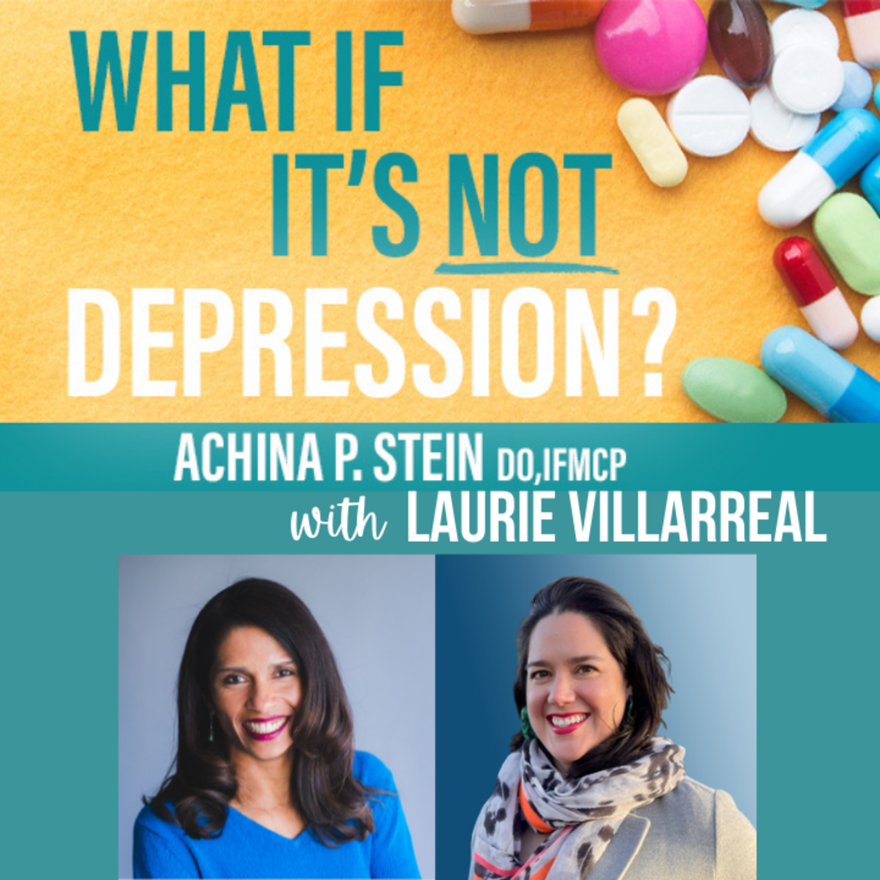 What If It\'s NOT Depression? Podcast