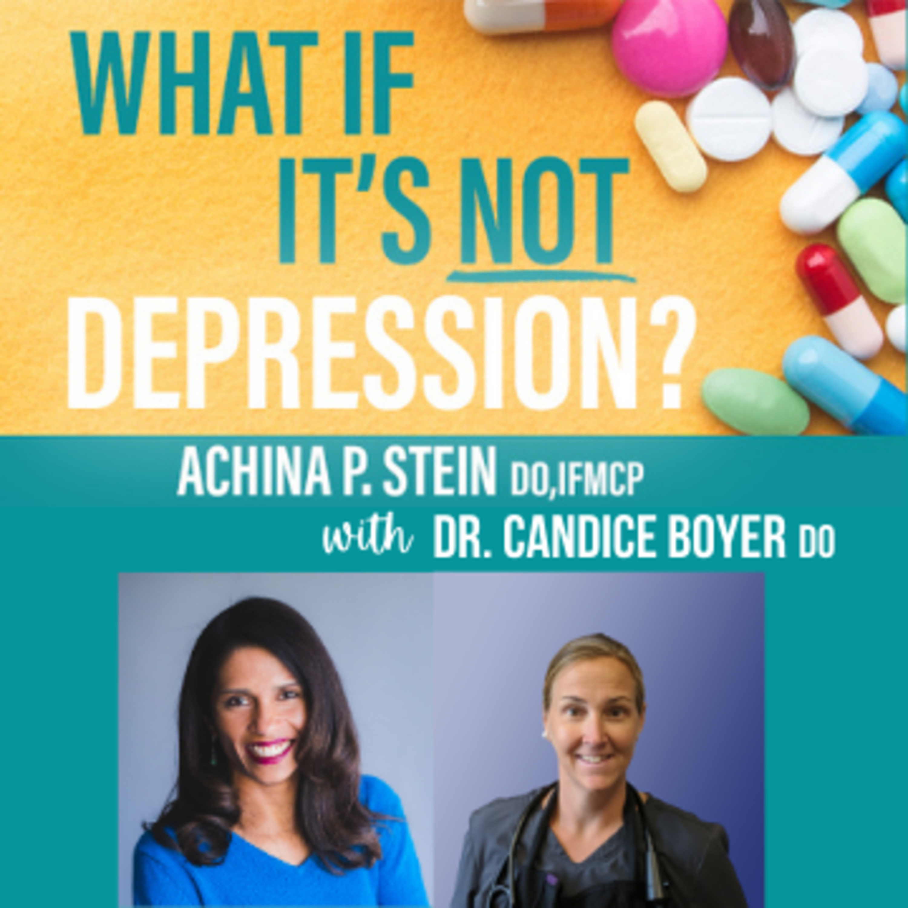What If It\'s NOT Depression? Podcast