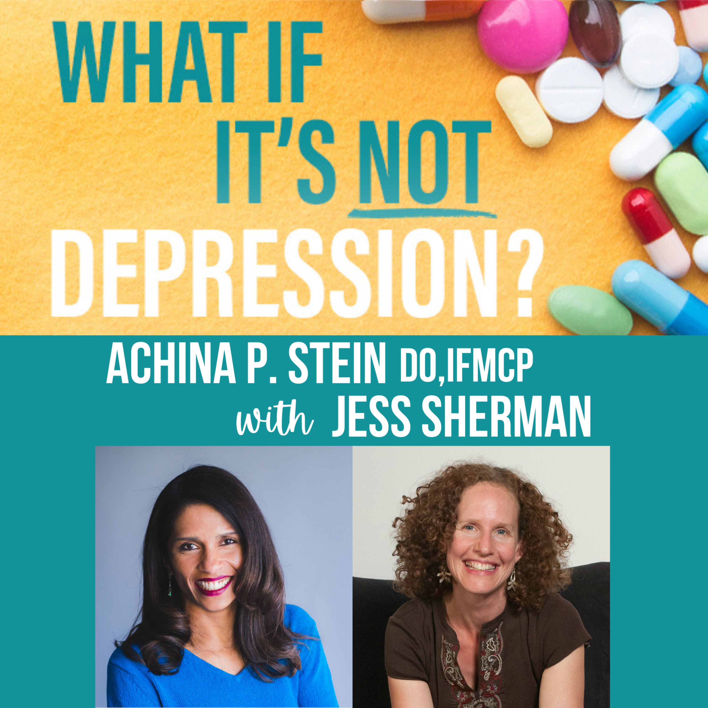 What If It\'s NOT Depression? Podcast