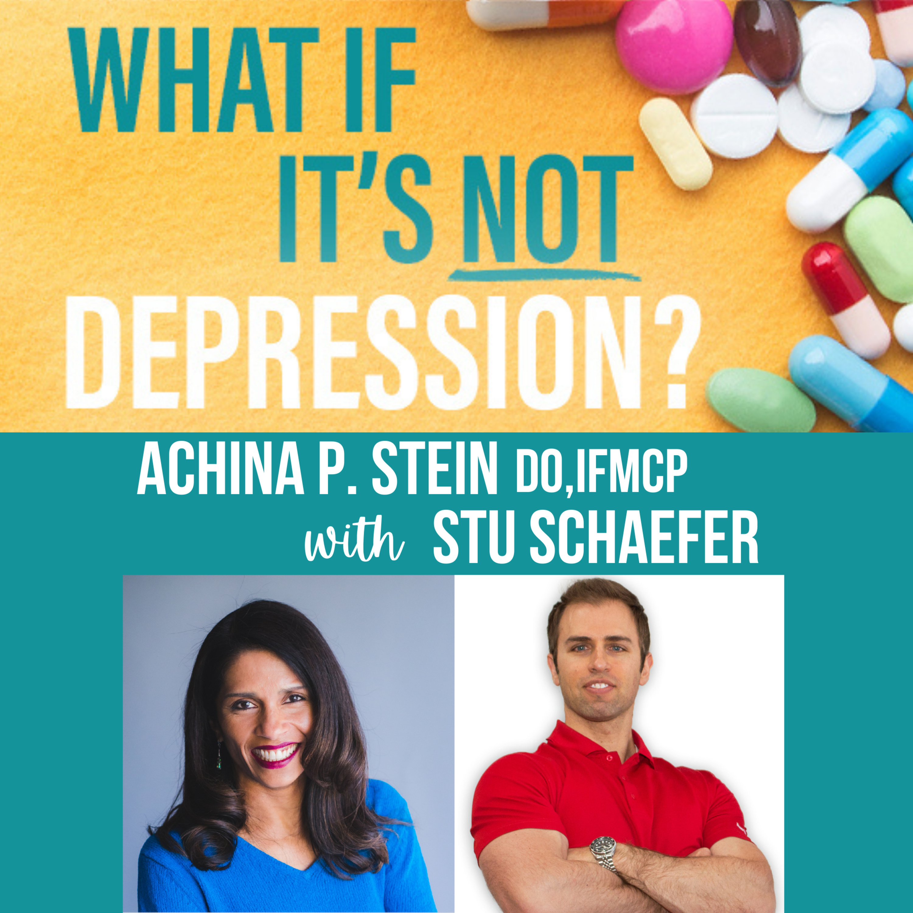 What If It\'s NOT Depression? Podcast