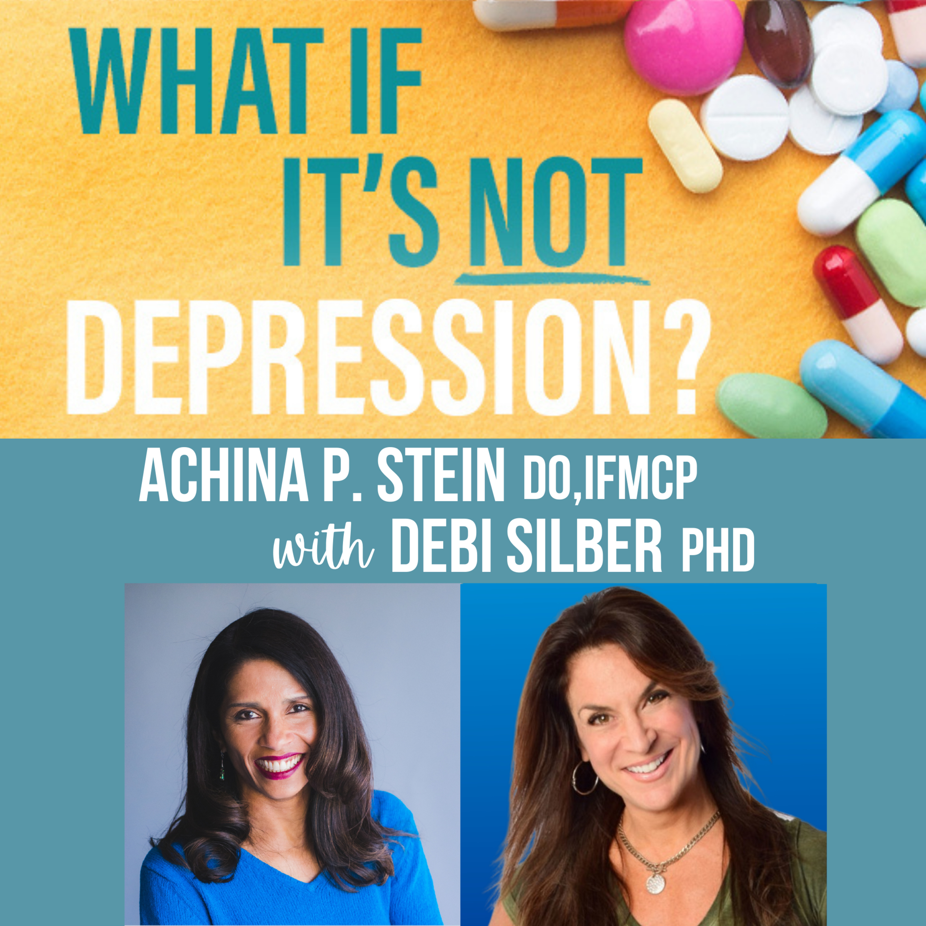 What If It\'s NOT Depression? Podcast