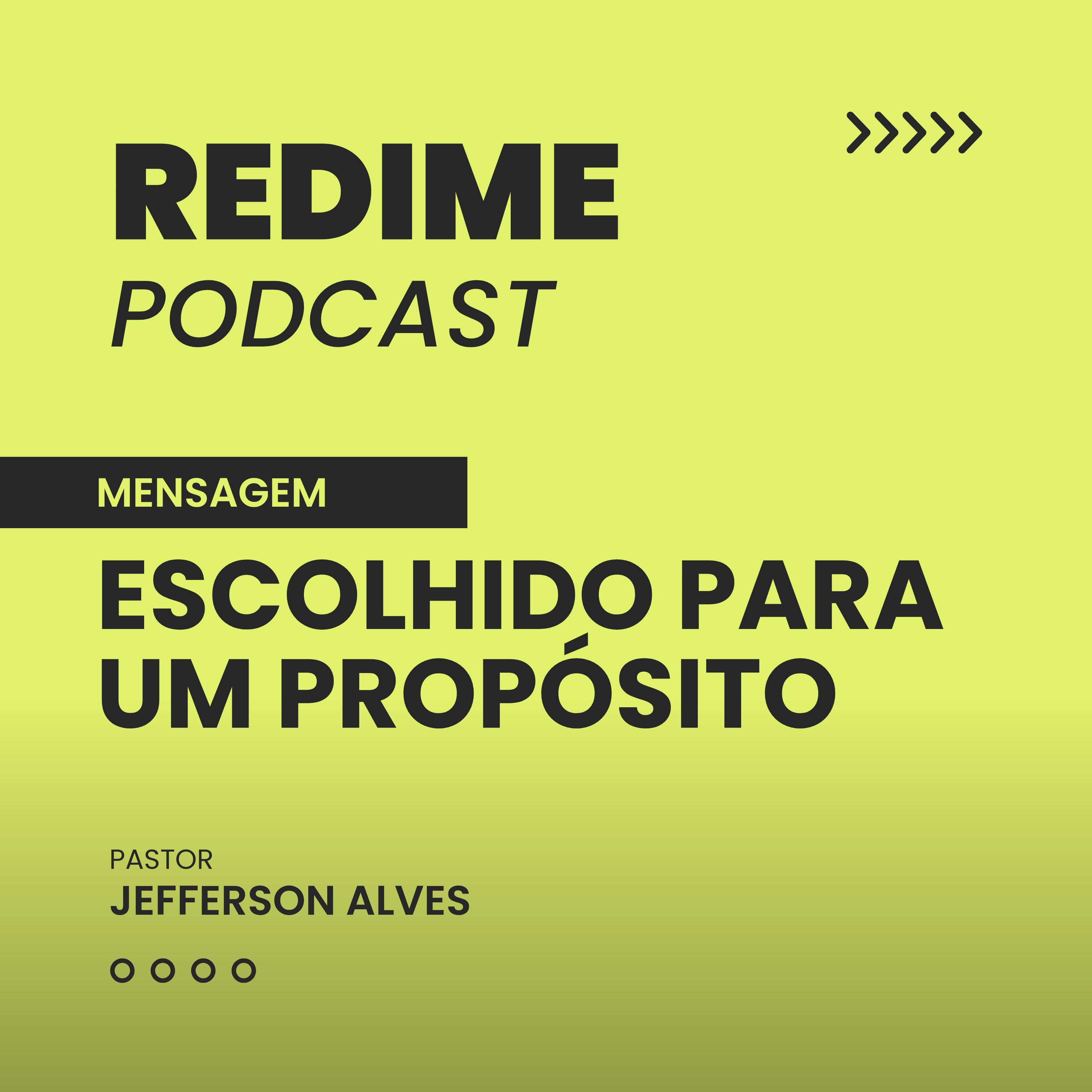 Escolhido para um Propósito - Jefferson Alves