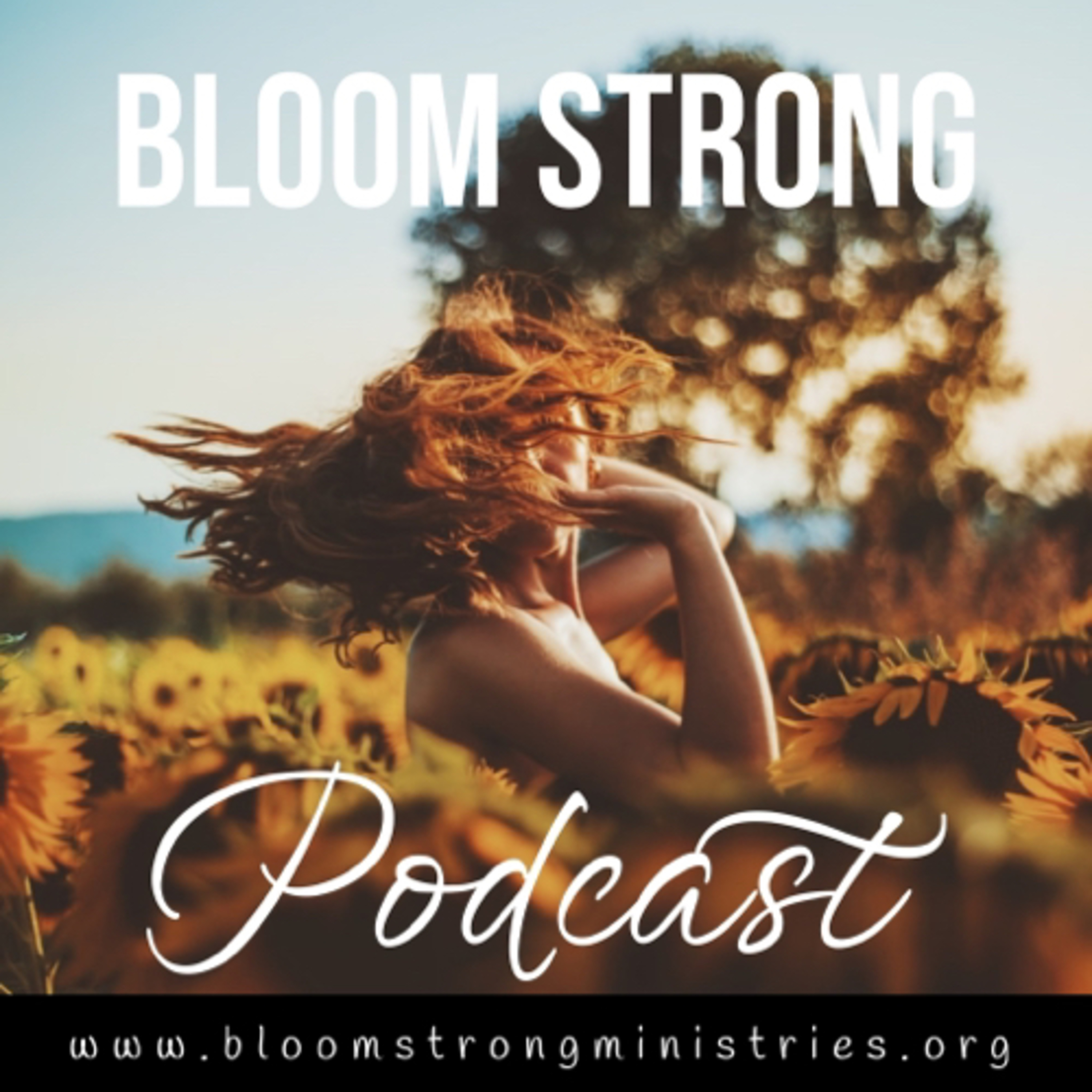 Bloom Strong