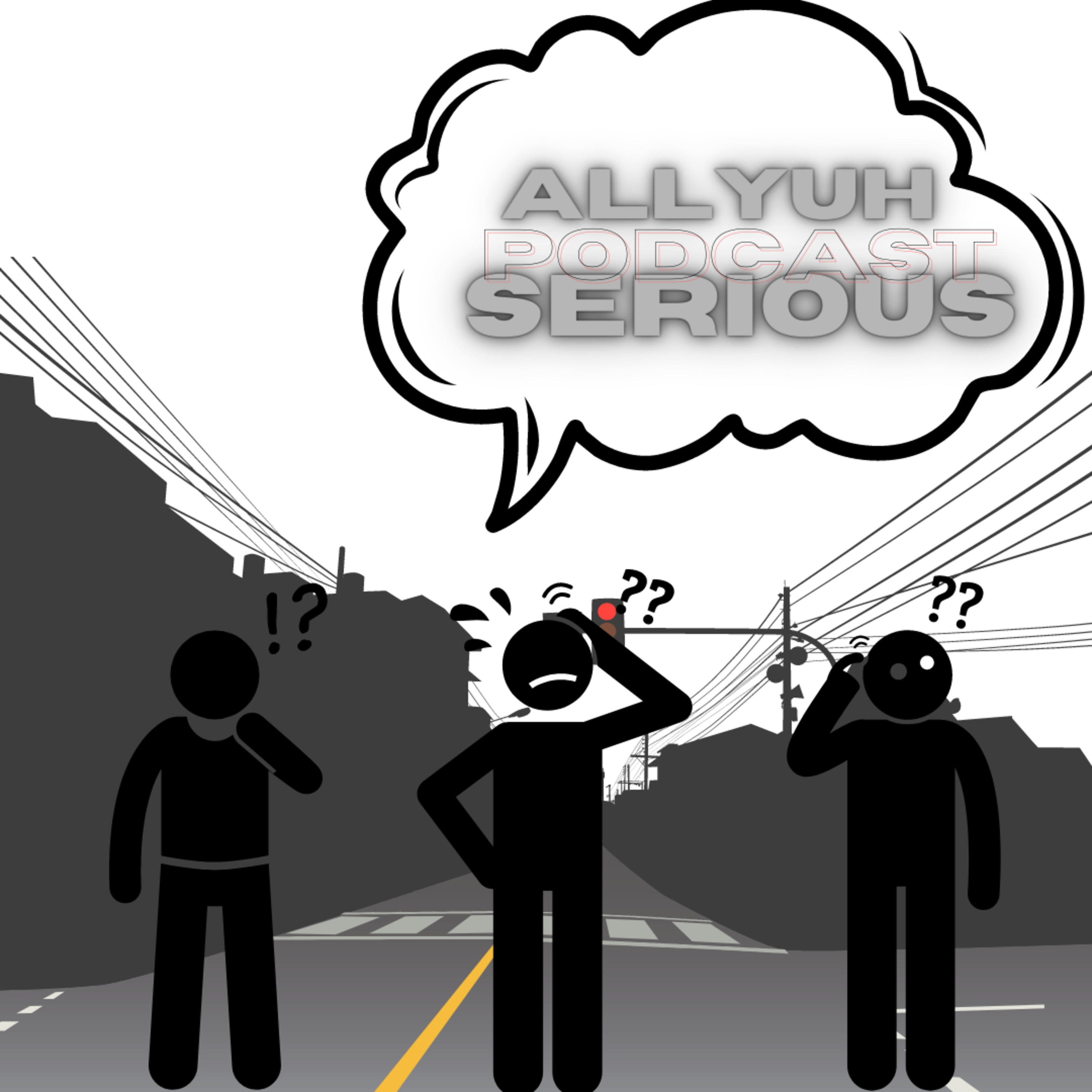Allyuh Serious 2.0 episode artwork
