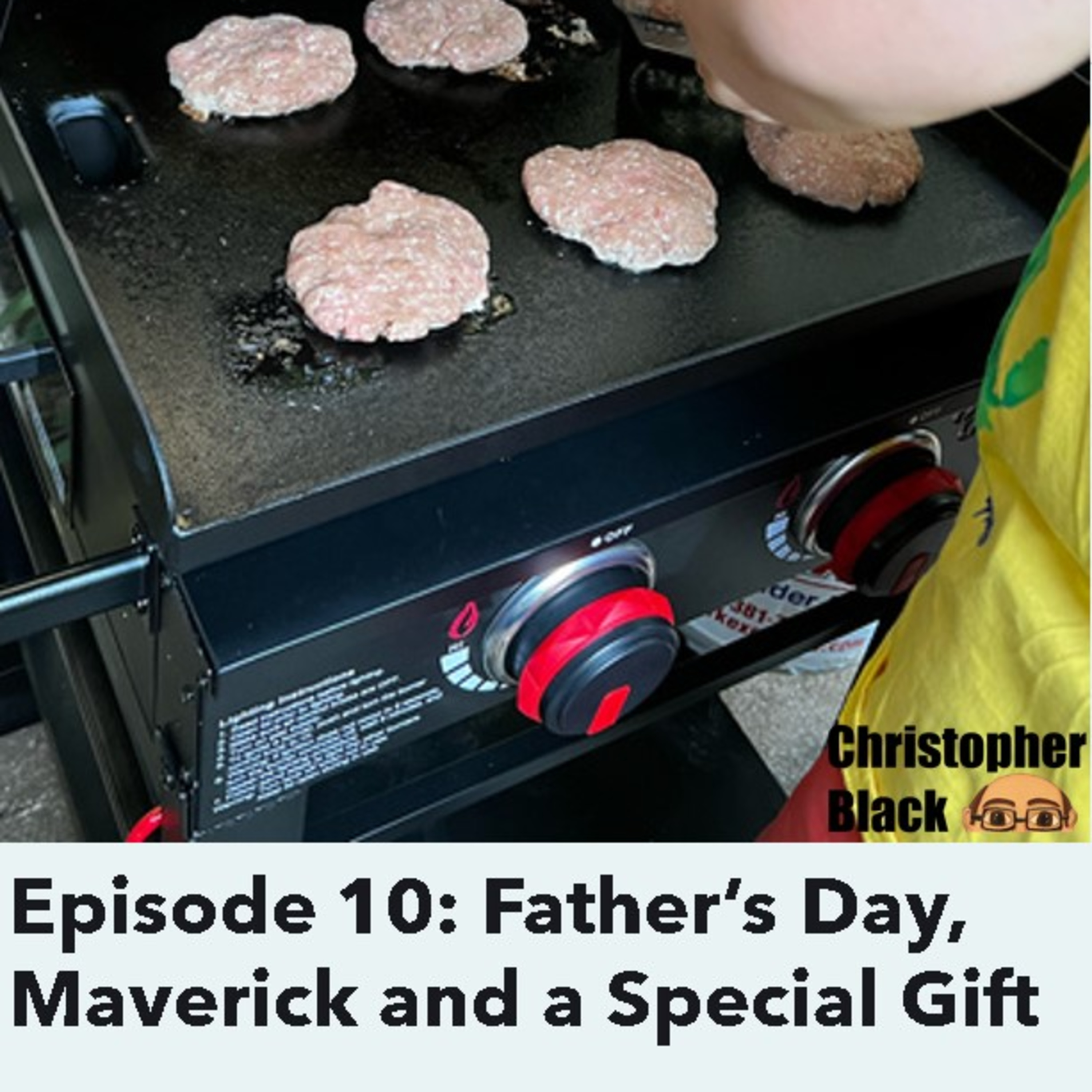S1 E10| Father's Day, A Trip to the Movies, and a Special Gift