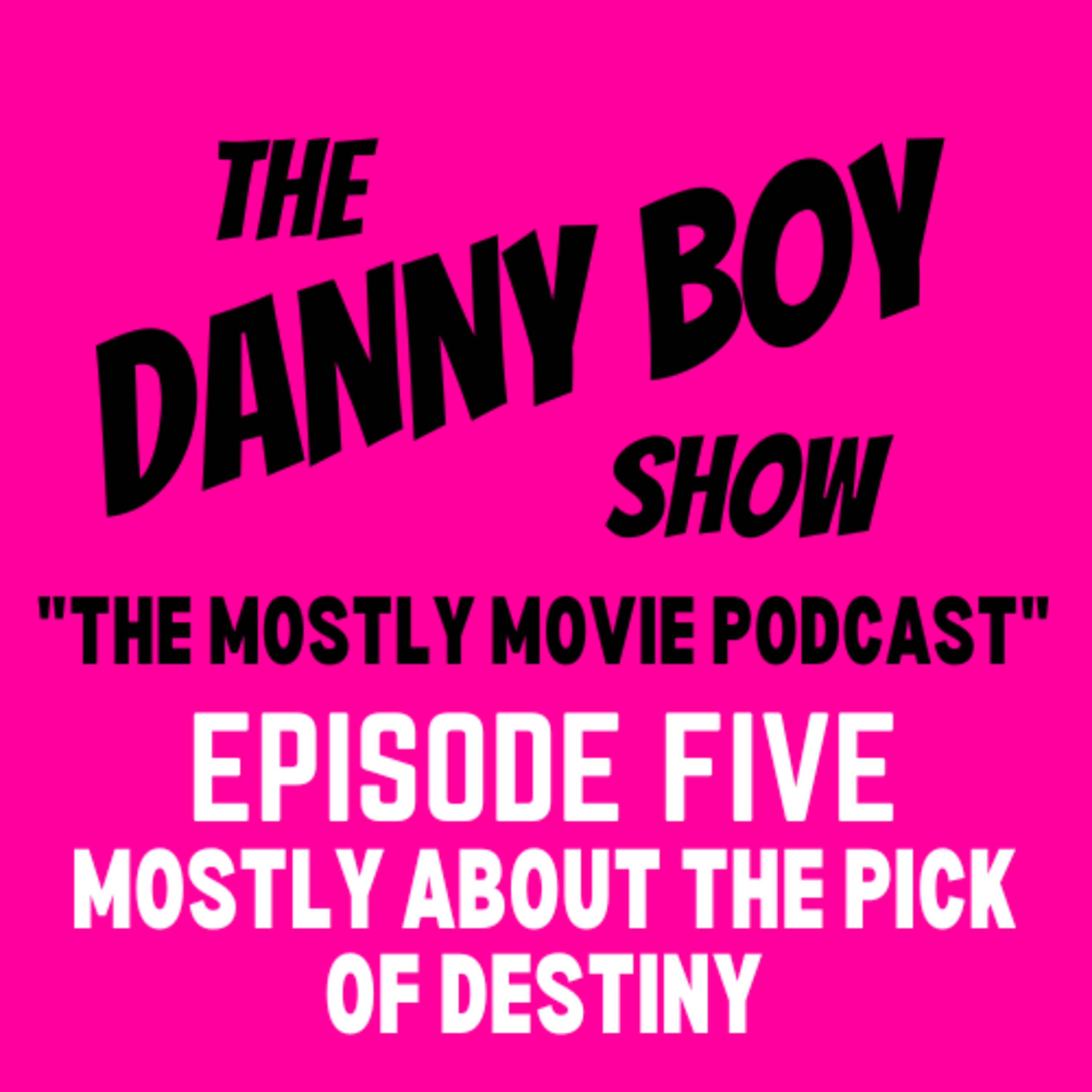 The Danny Boy Show