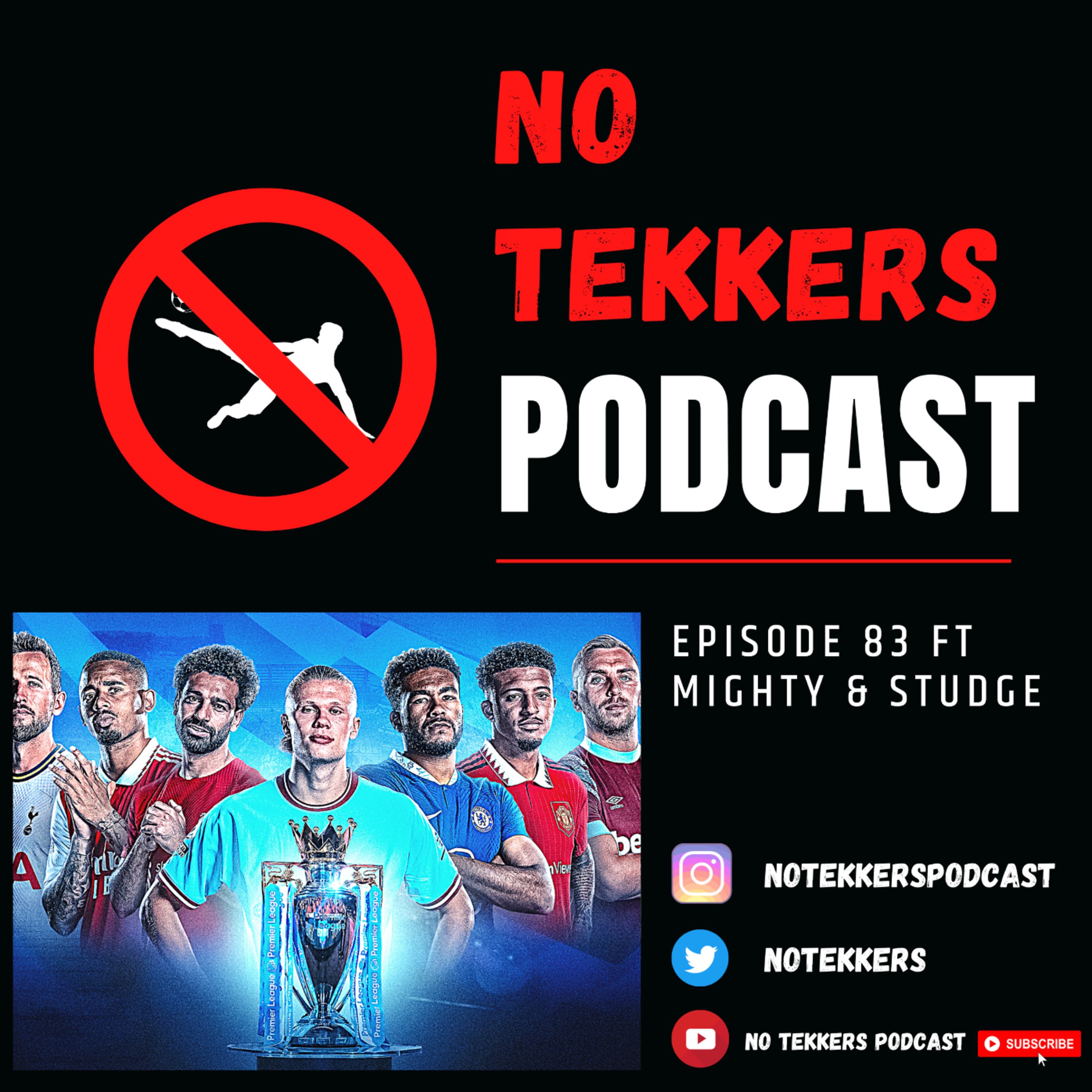 Episode 83 ft Mighty & Studge