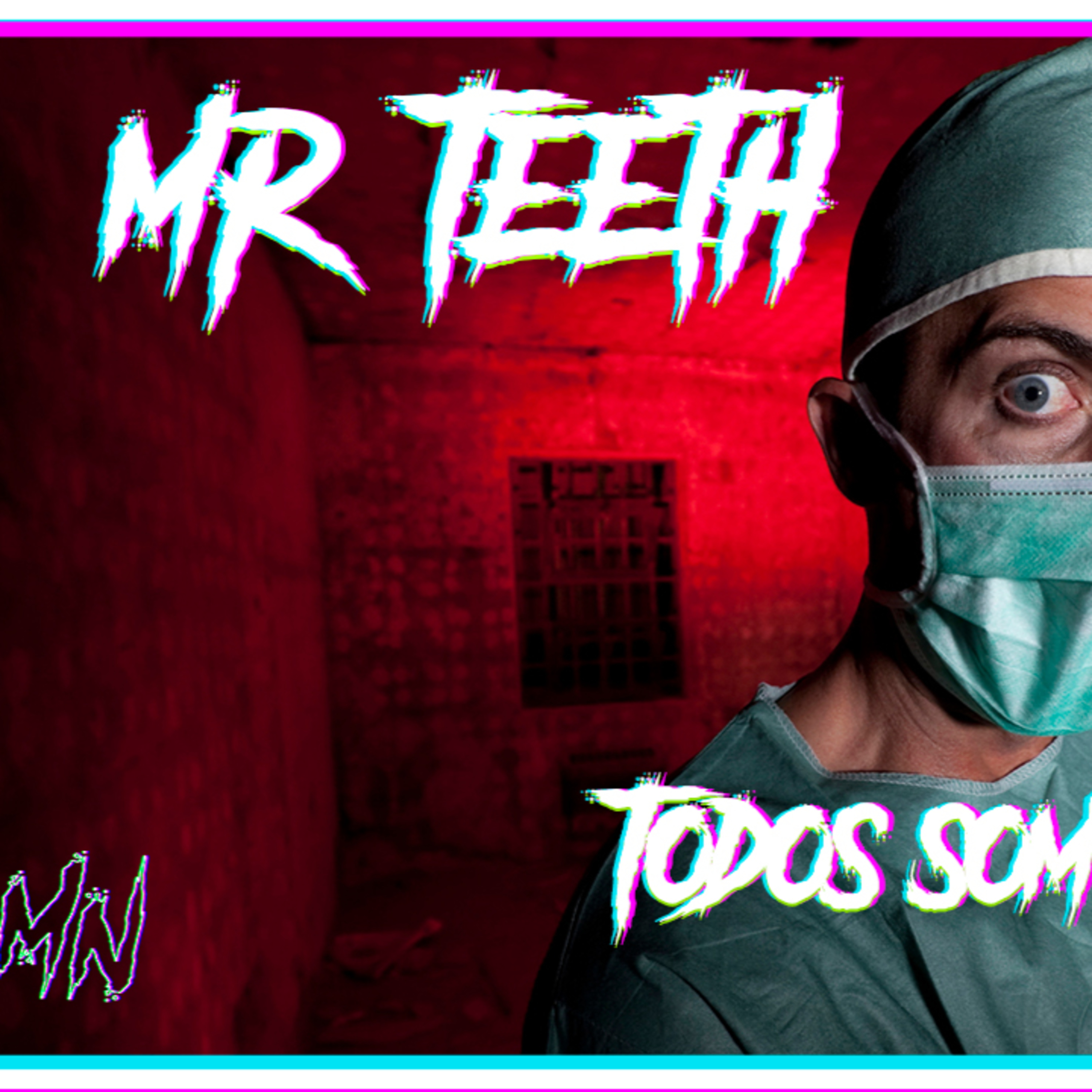 Mr. Teeth - Medianoche (Historias de terror)