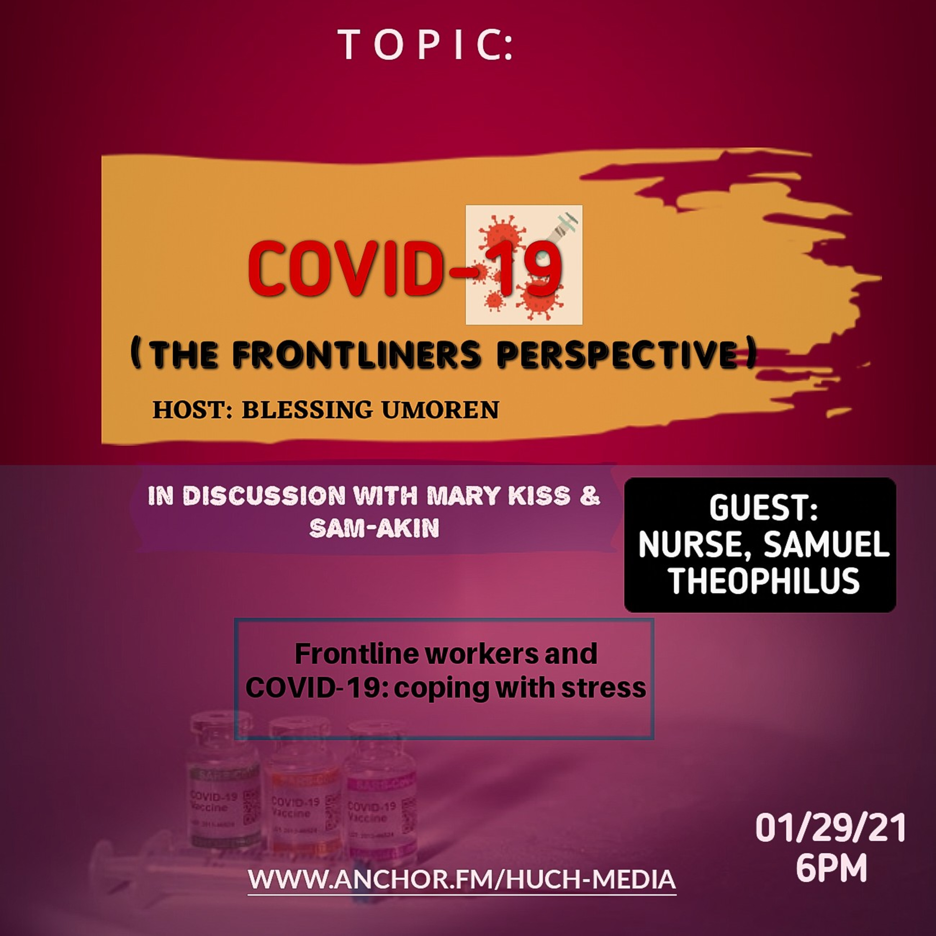 COVID-19 (THE FRONTLINERS PERSPECTIVE) episode artwork