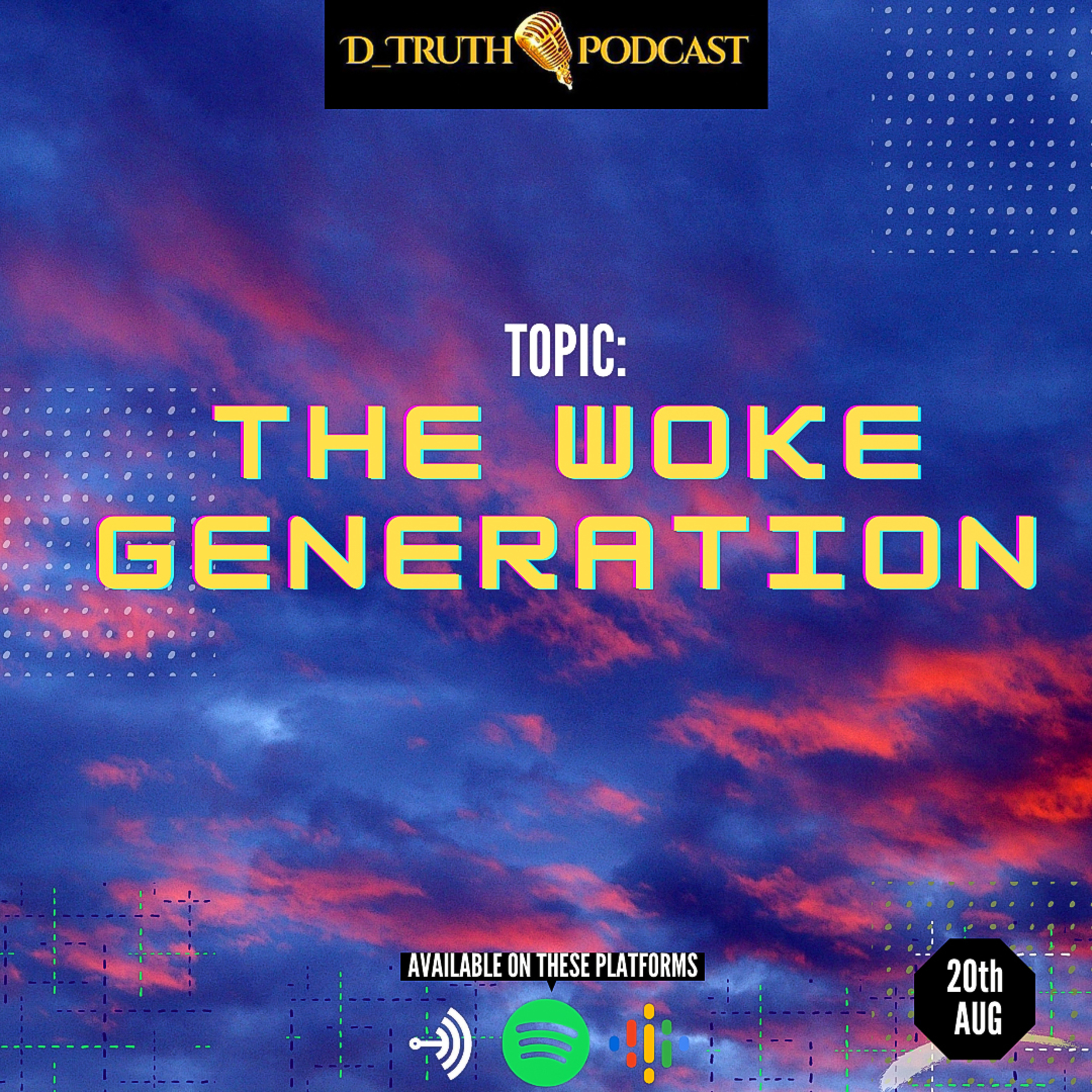 THE WOKE GENERATION episode artwork