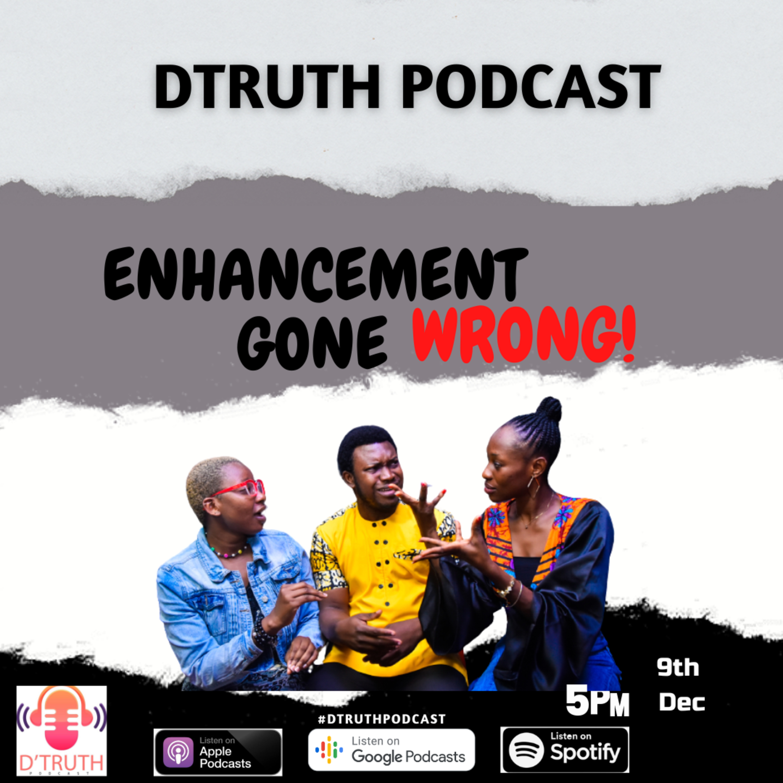 ENHANCEMENT GONE WRONG  episode artwork