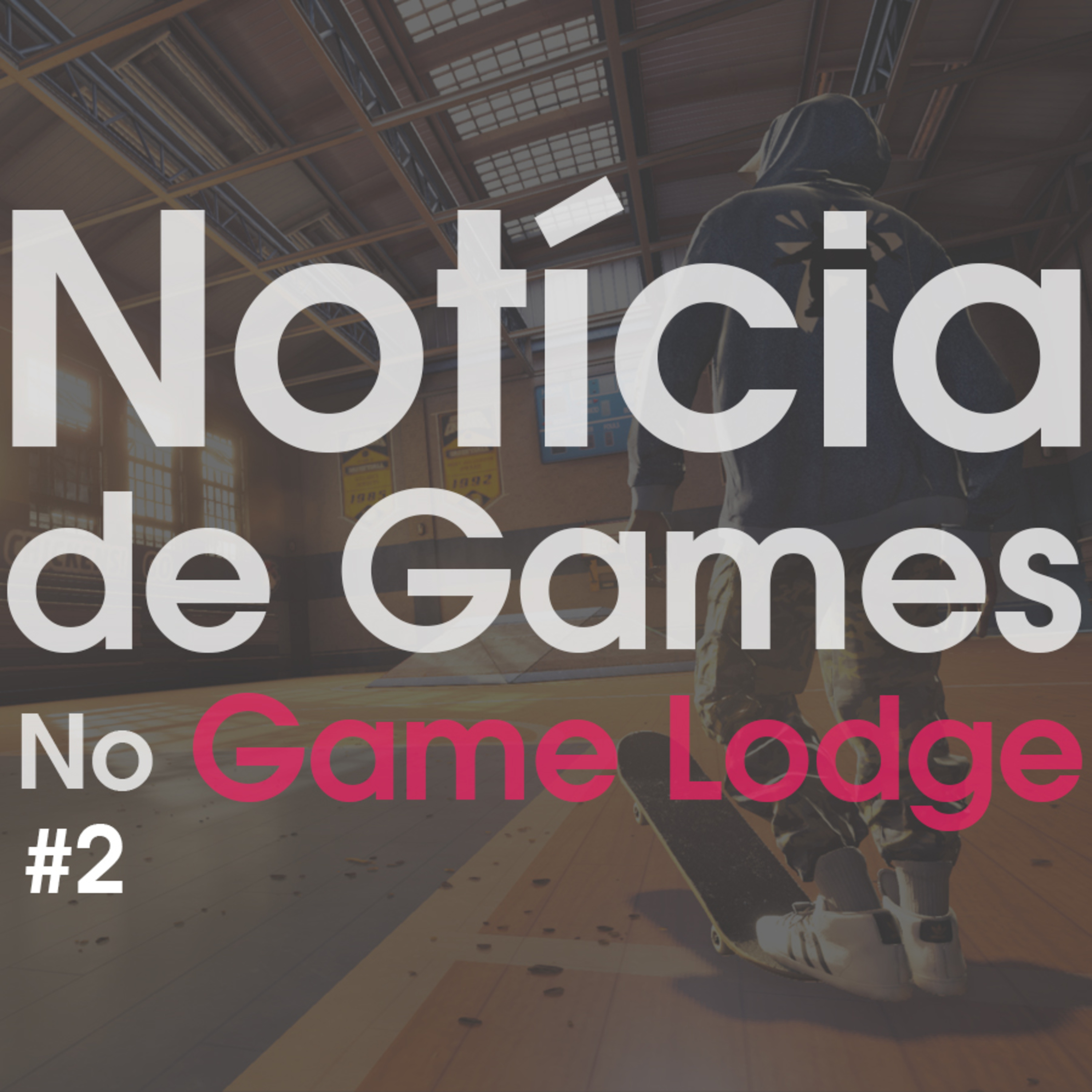 Notícia de Games no Game Lodge