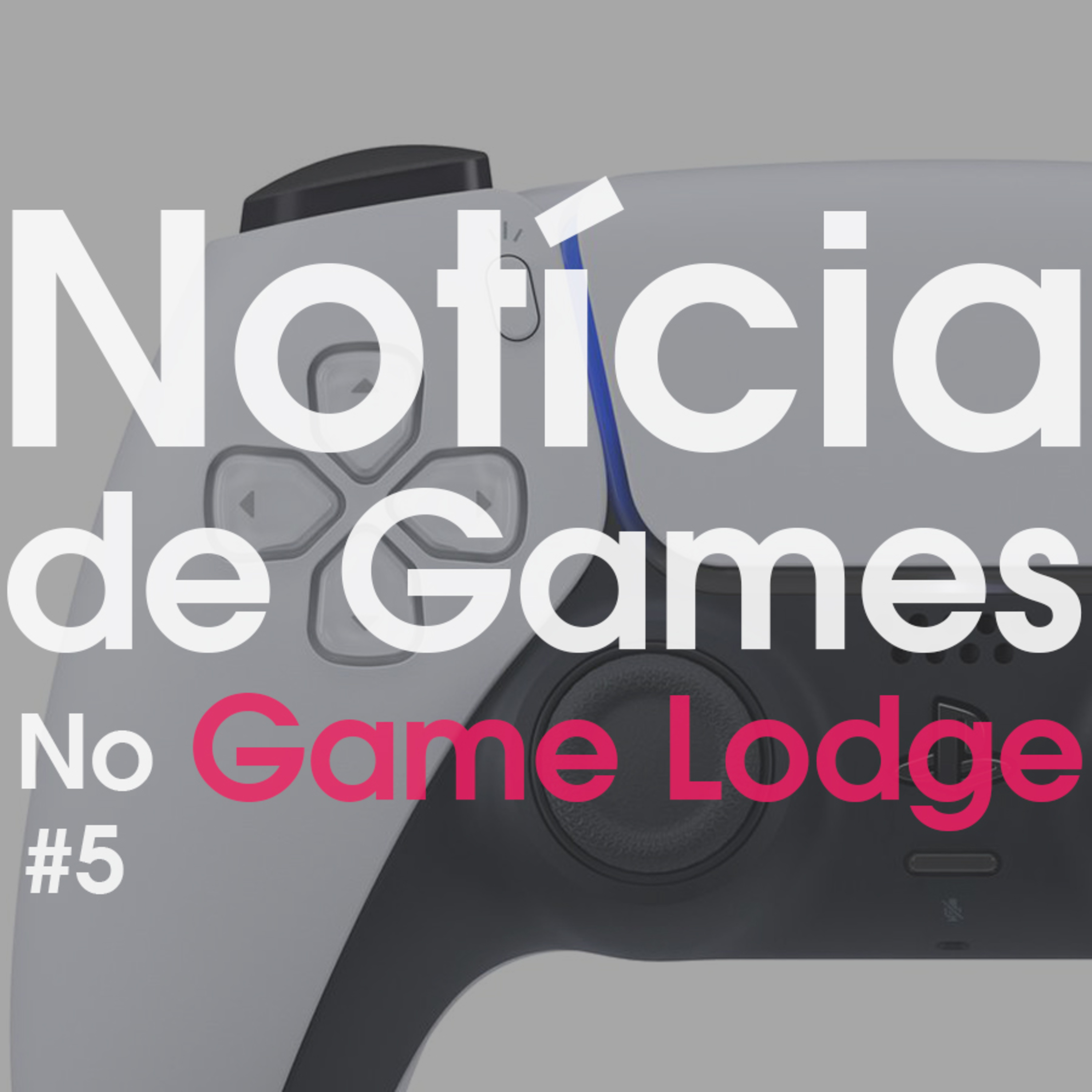 Notícia de Games no Game Lodge