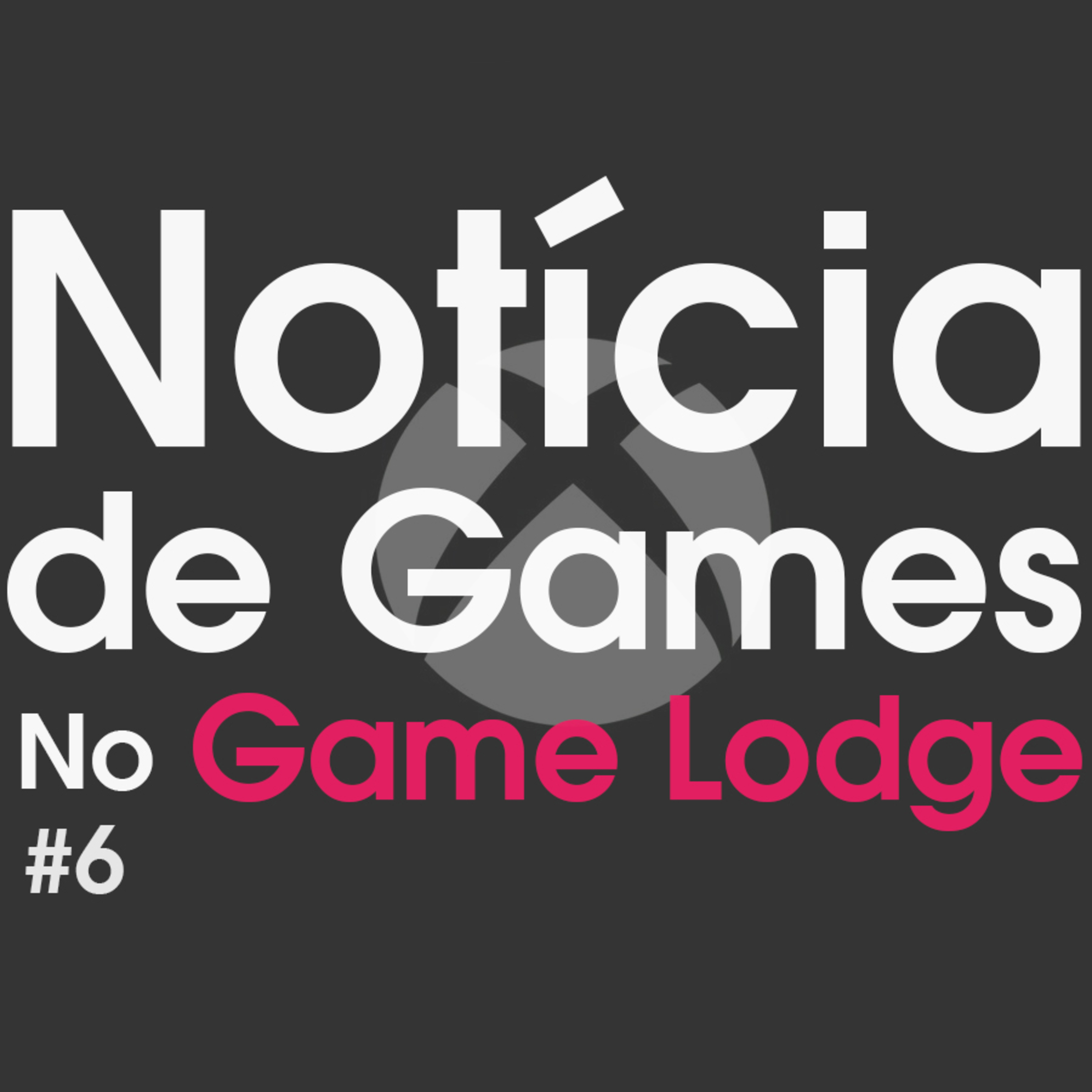 Notícia de Games no Game Lodge
