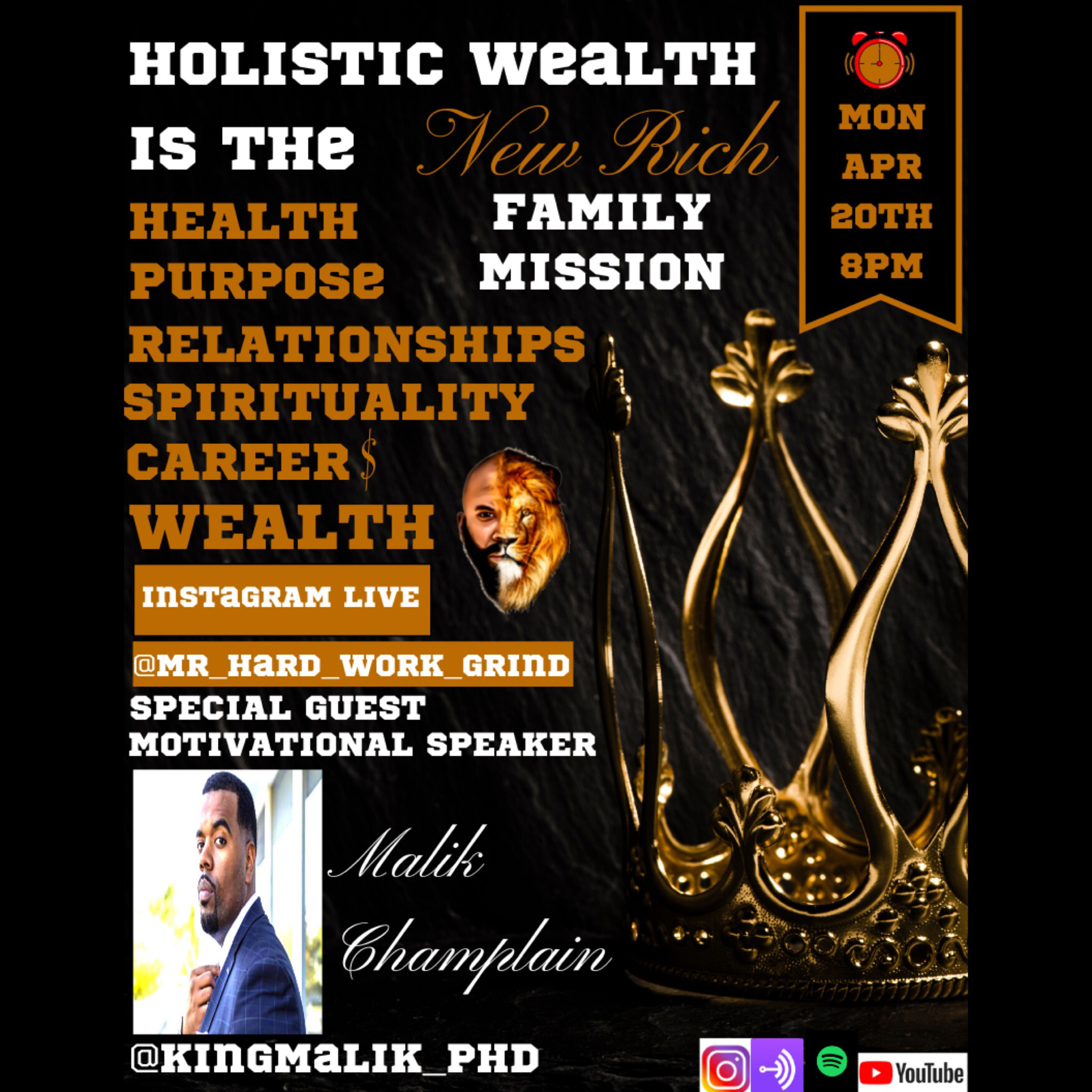HOLISTIC WEALTH IS THE NEW RICH PODCAST FT. MALIK CHAMPLAIN EP.1
