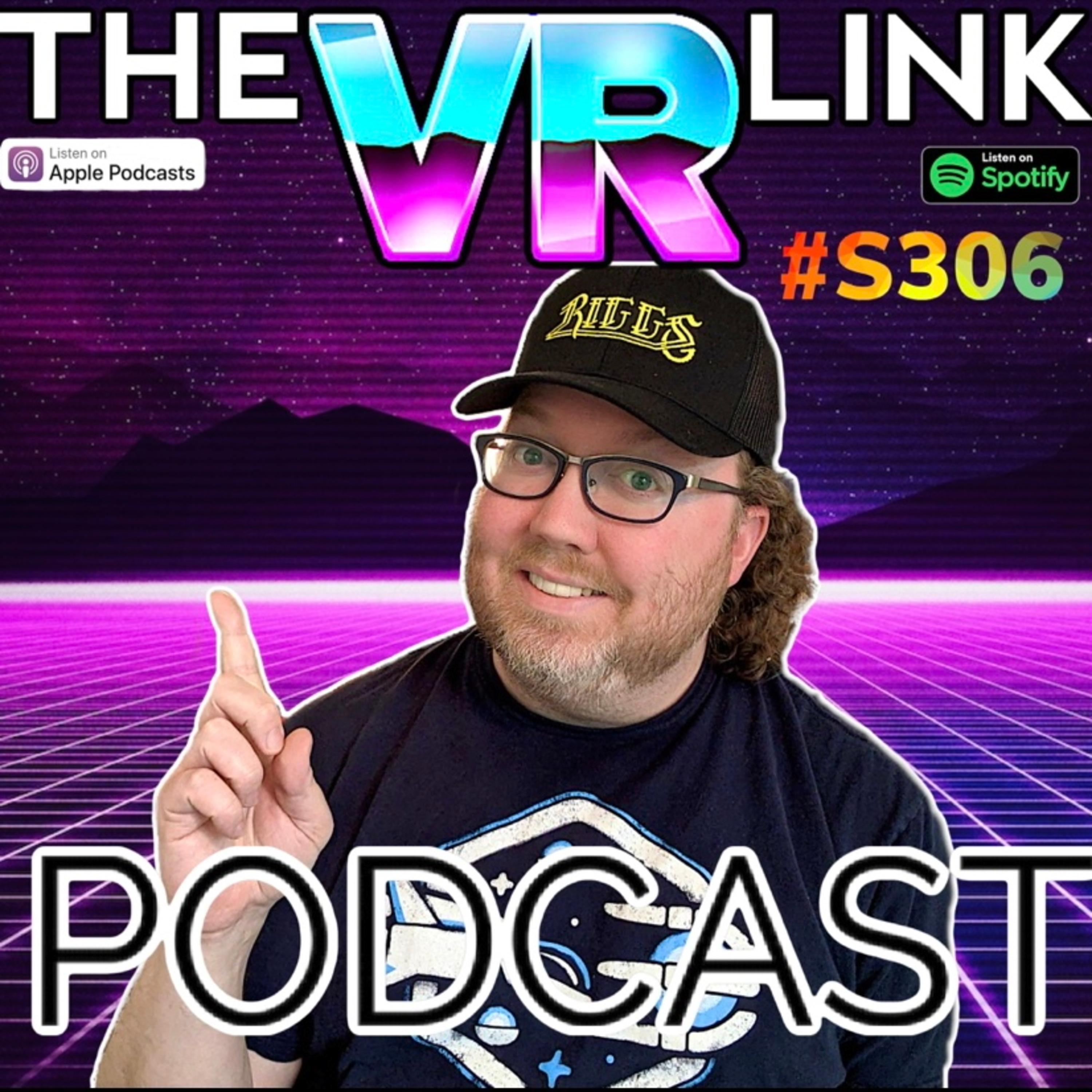 The VR Link Podcast with John Riggs - VR News, Retro Gaming and Virtual Reality S3 E6 episode artwork