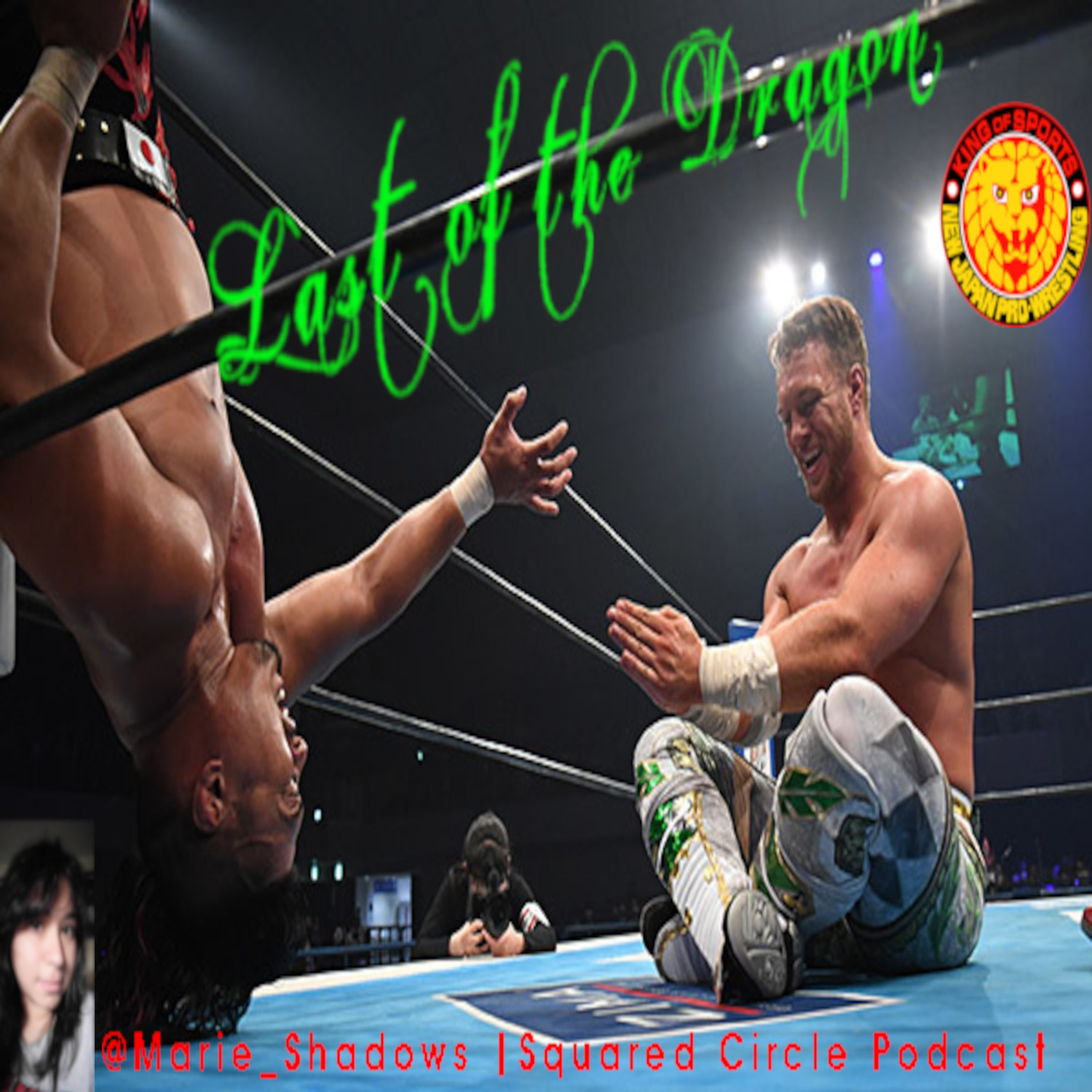 Last of the Dragon | Shingo Tagaki vs Will Ospreay IWGP World Heavyweight Championship Match | Night 2 NJPW Wrestling Dontaku 2021 Main Event episode artwork