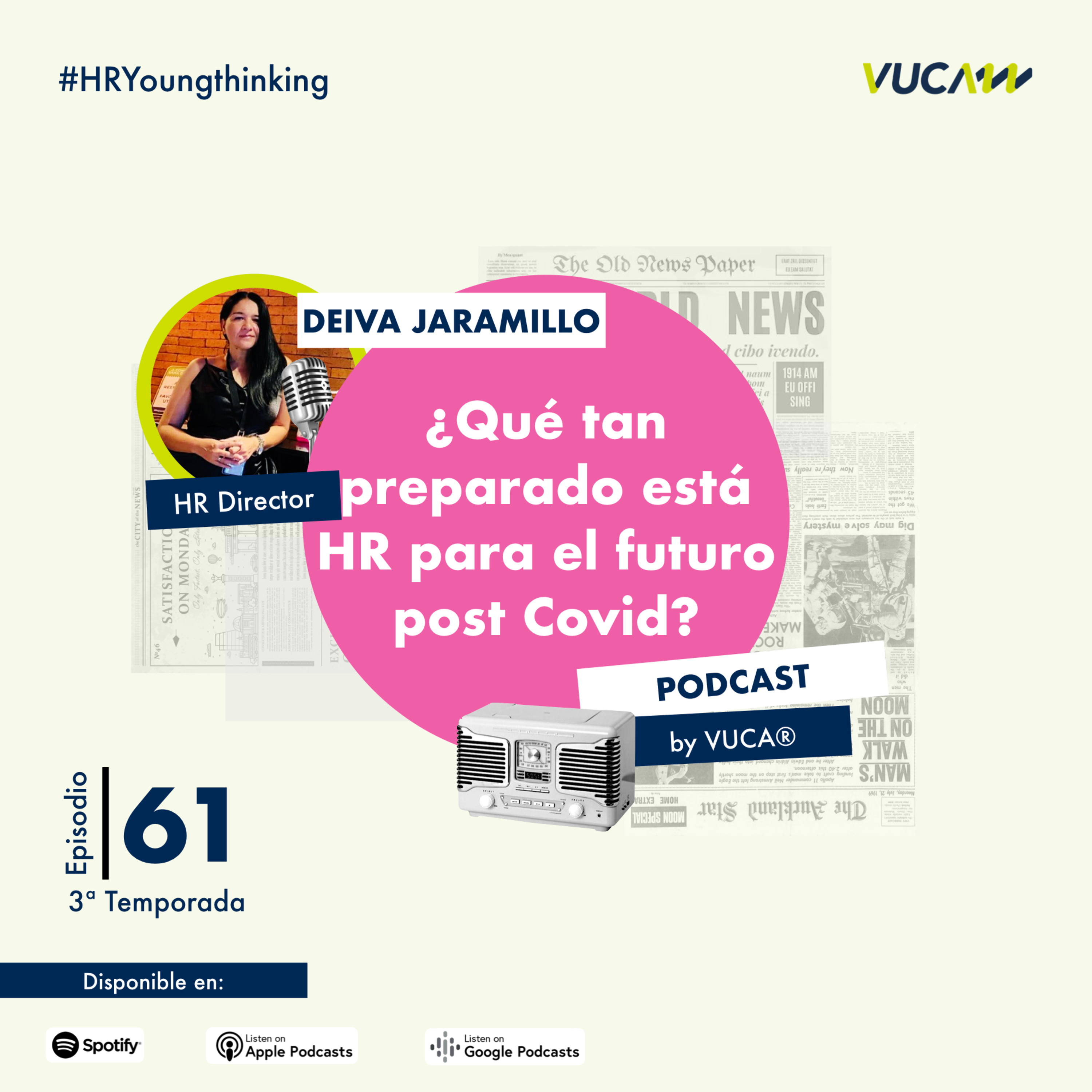 EPISODIO 61 ¿Qué tan preparado está HR para el futuro post Covid? episode artwork