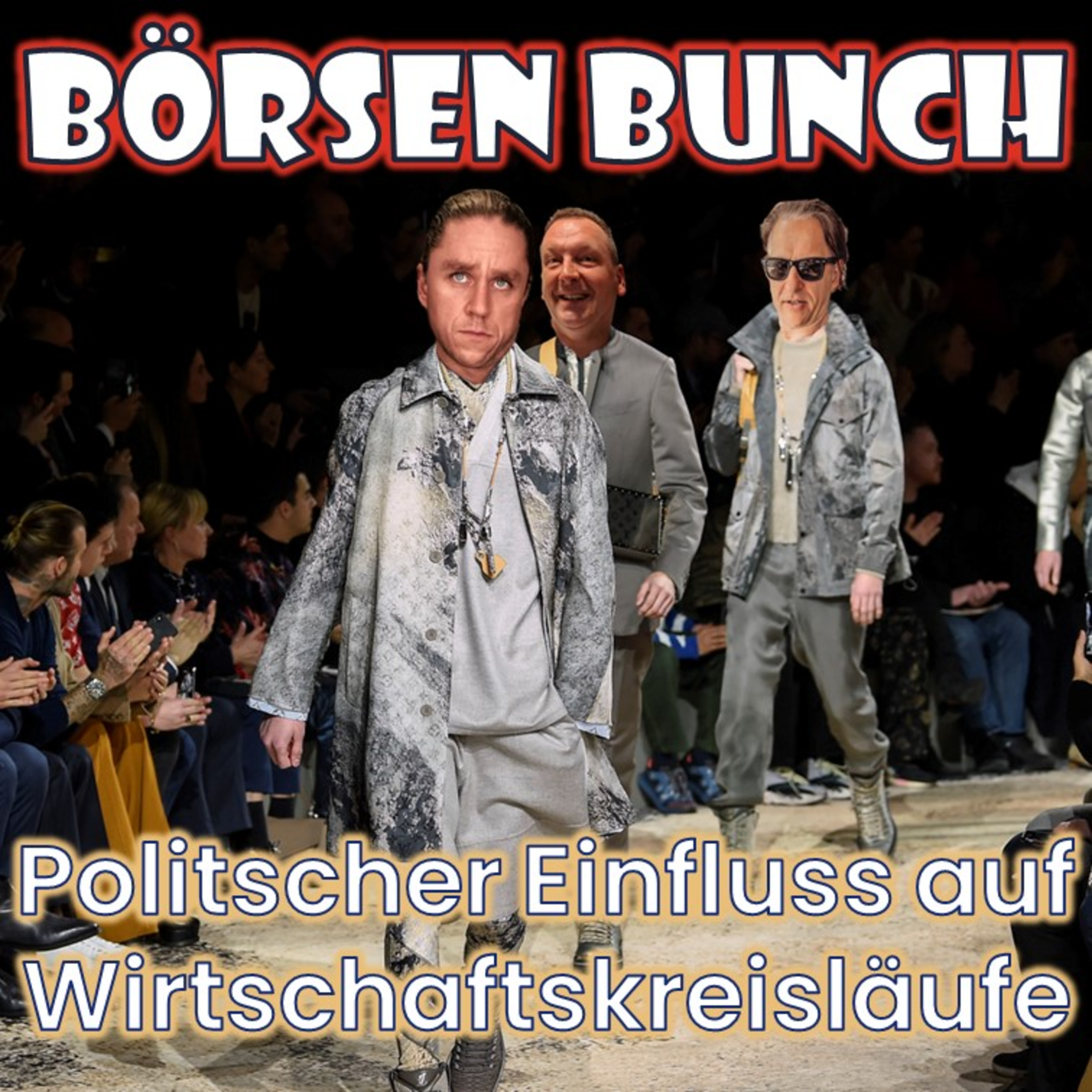 Börsen Bunch Podcast – Wirtschaft verstehen. Börse einordnen. Klartext sprechen.