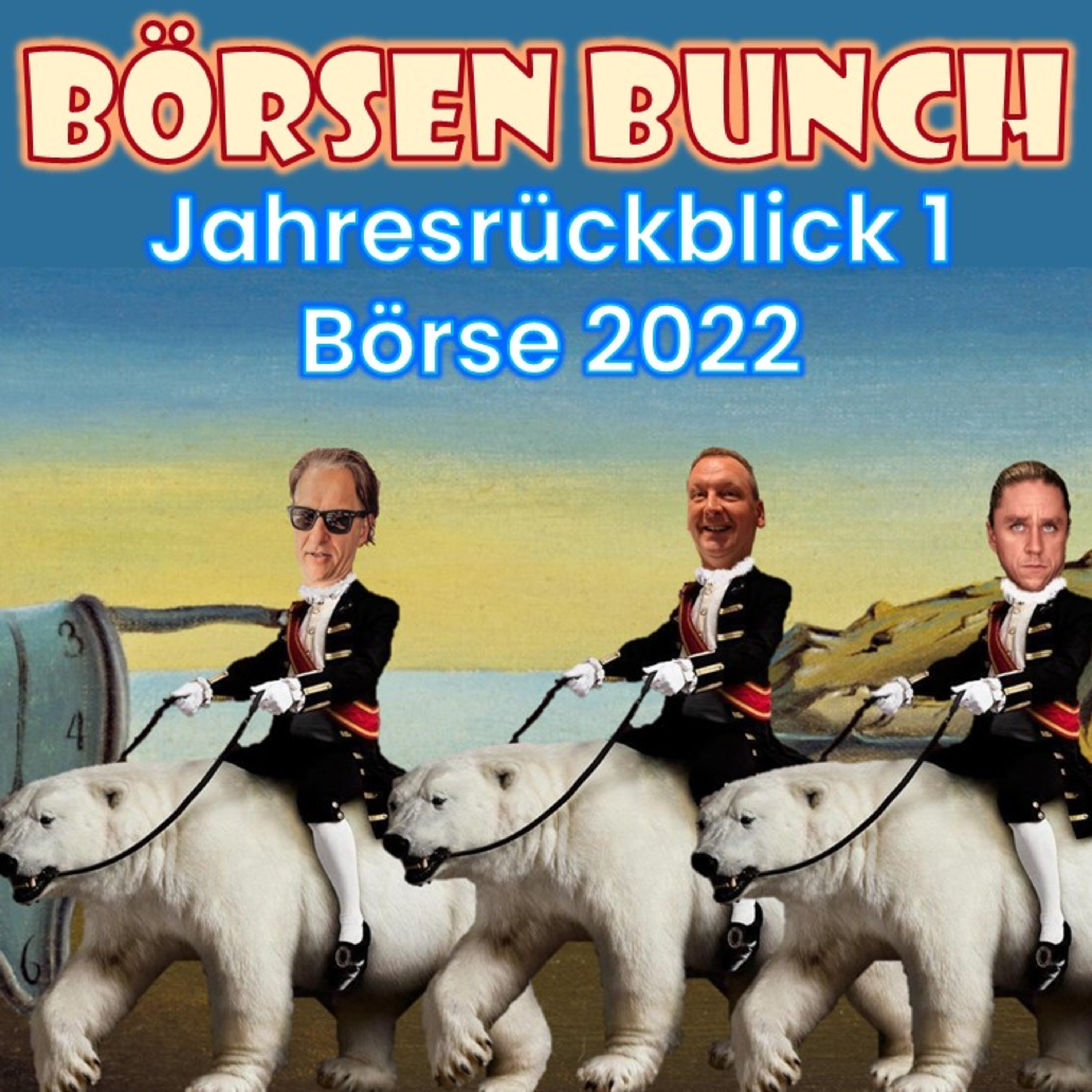 Börsen Bunch Podcast – Wirtschaft verstehen. Börse einordnen. Klartext sprechen.