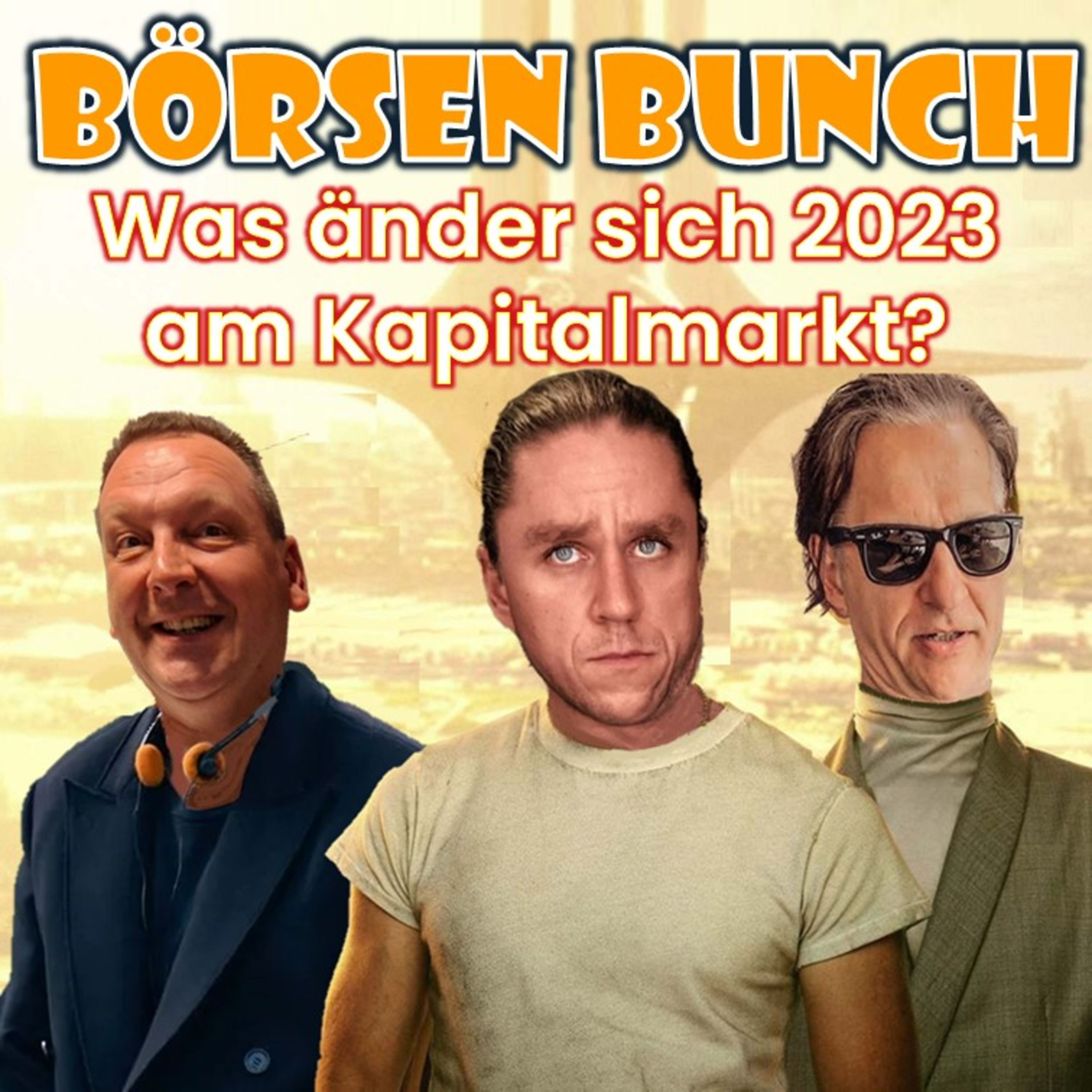 Börsen Bunch Podcast – Wirtschaft verstehen. Börse einordnen. Klartext sprechen.