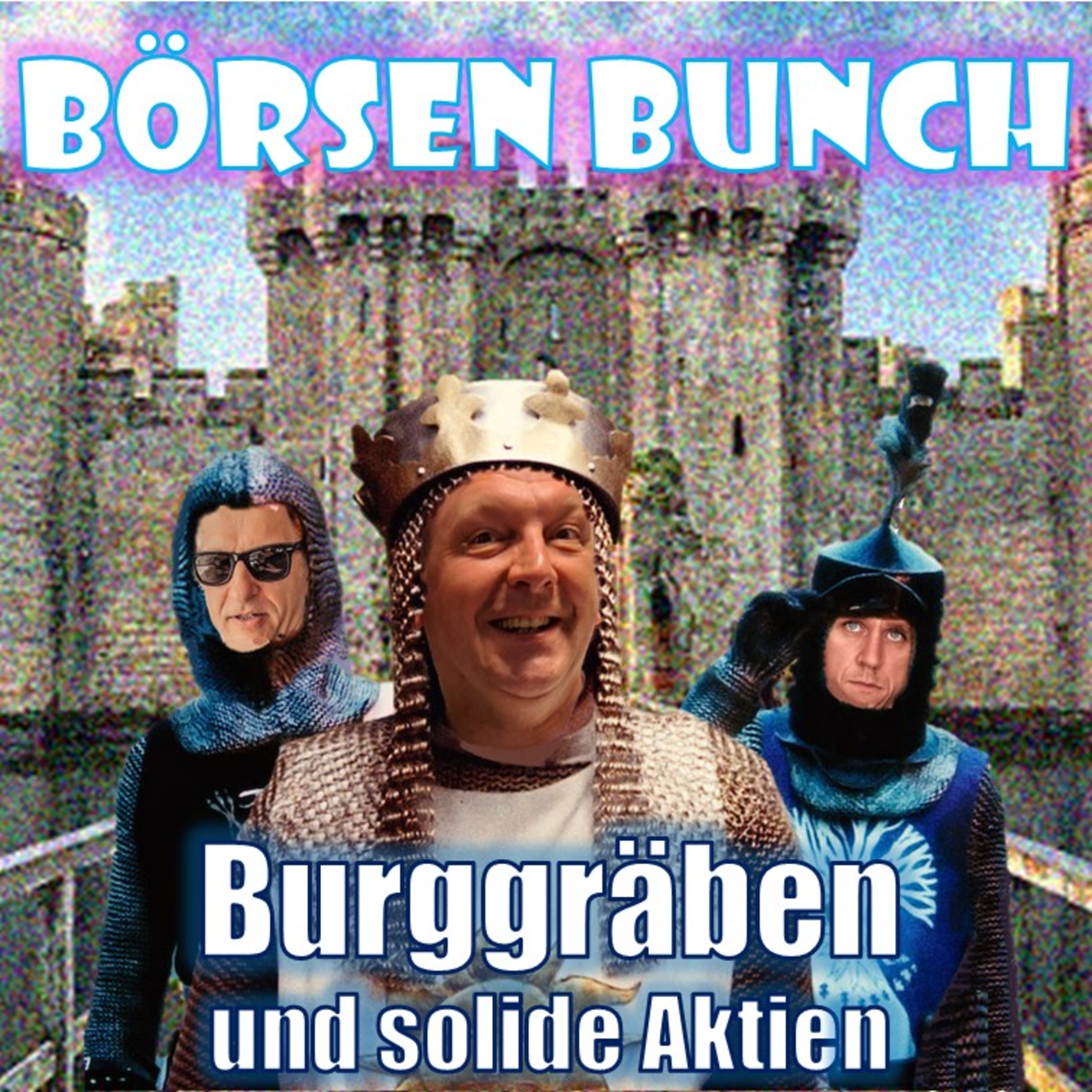 Börsen Bunch Podcast – Wirtschaft verstehen. Börse einordnen. Klartext sprechen.