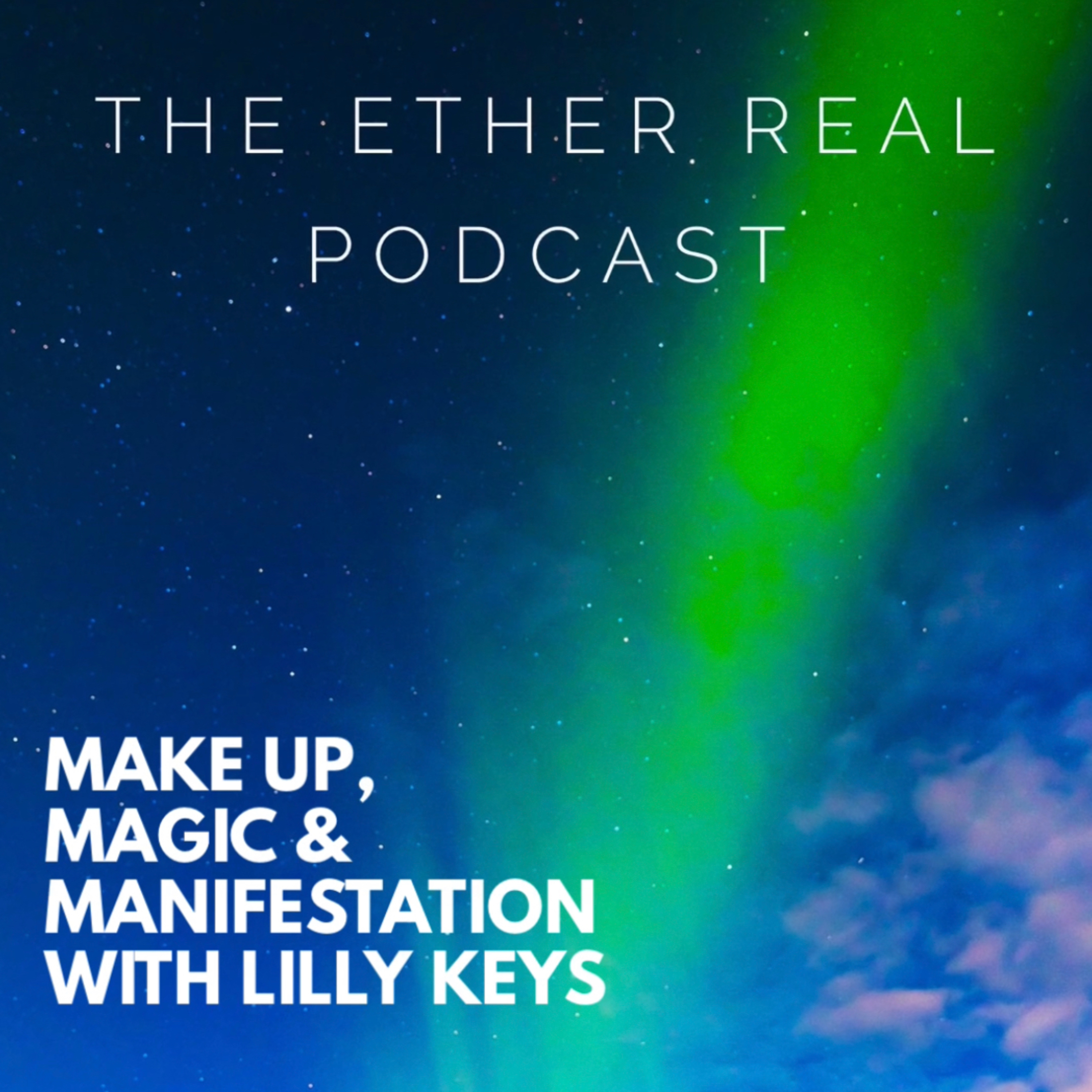 The Ether Real Podcast