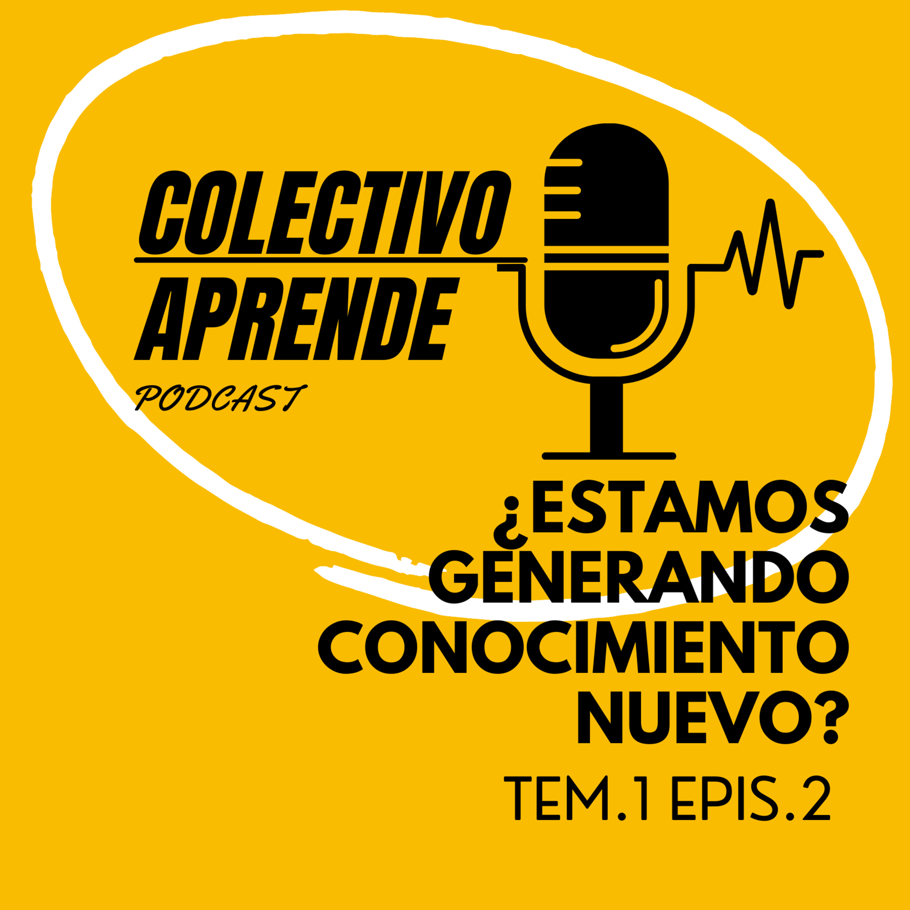 T1. E2. ¿Estamos generando nuevo conocimiento?
