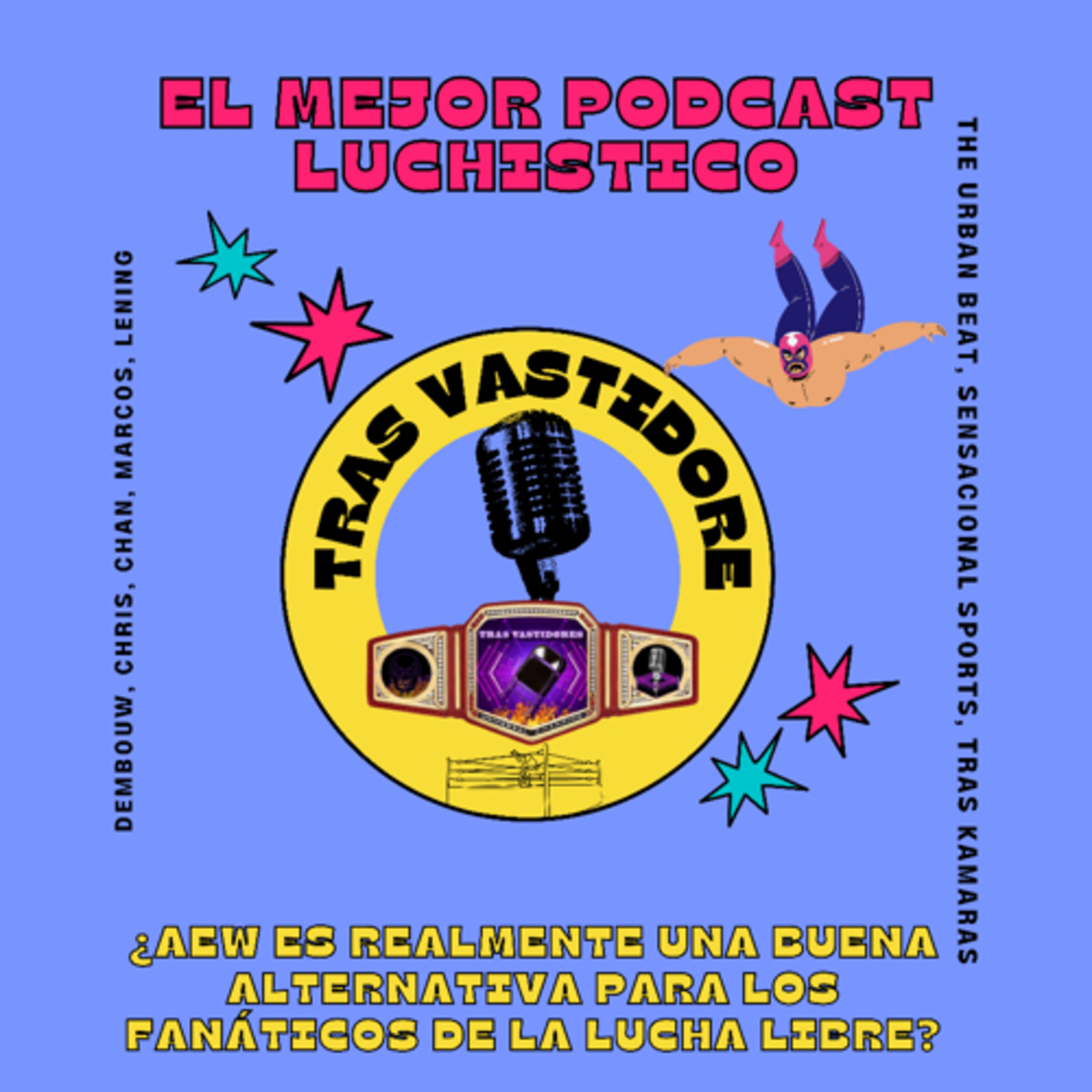 ¿AEW es realmente una buena alternativa para los fanáticos de la lucha libre? episode artwork