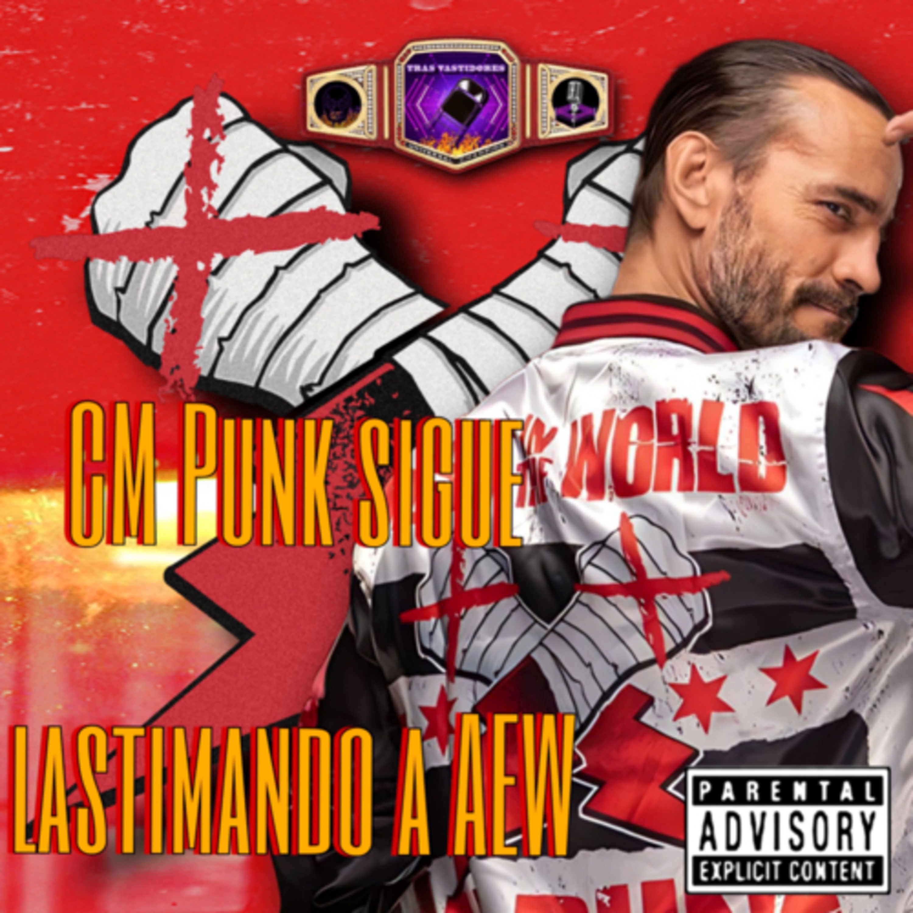 Cm Punk sigue lastimando a AEW episode artwork