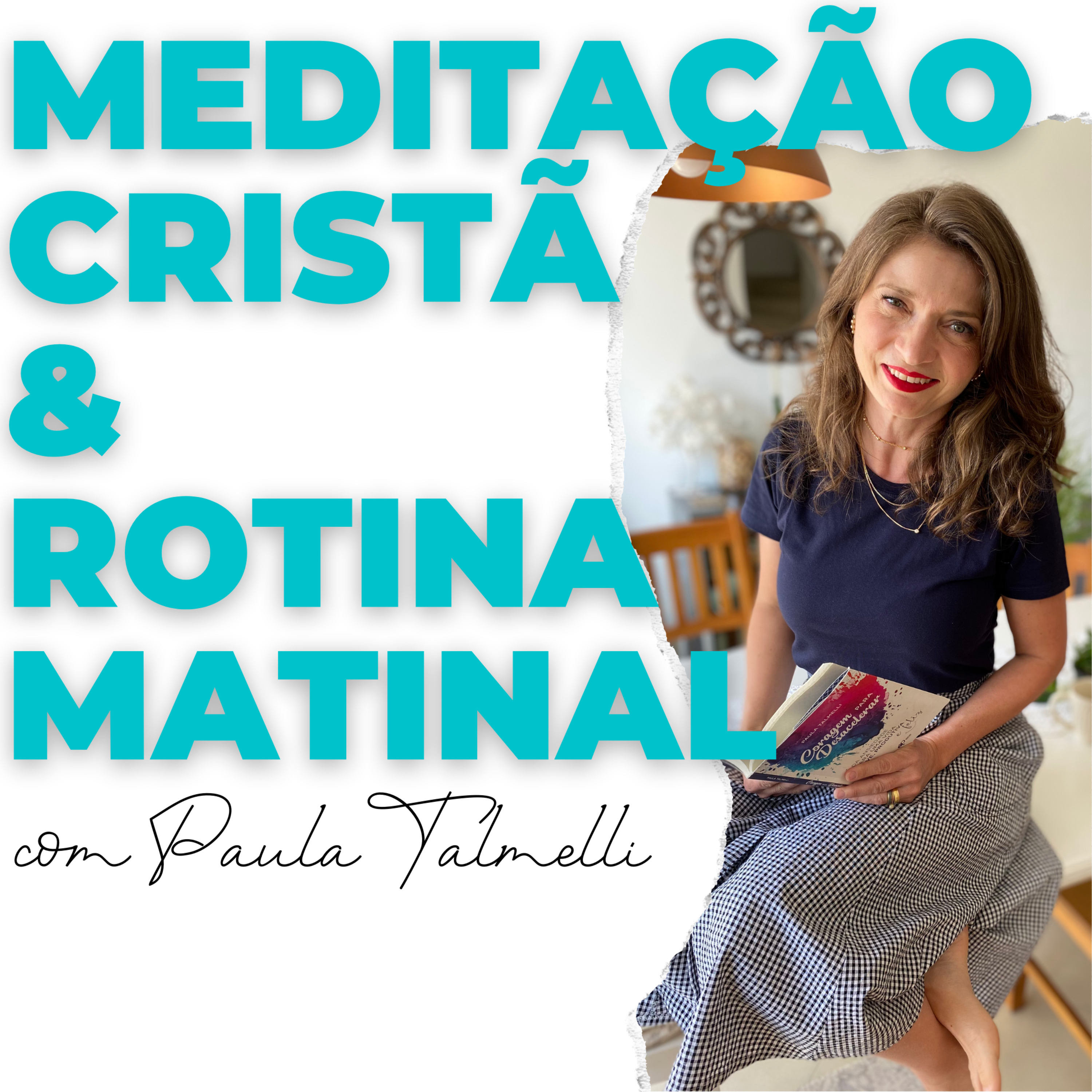 Paula Talmelli | Hábitos & Rotina
