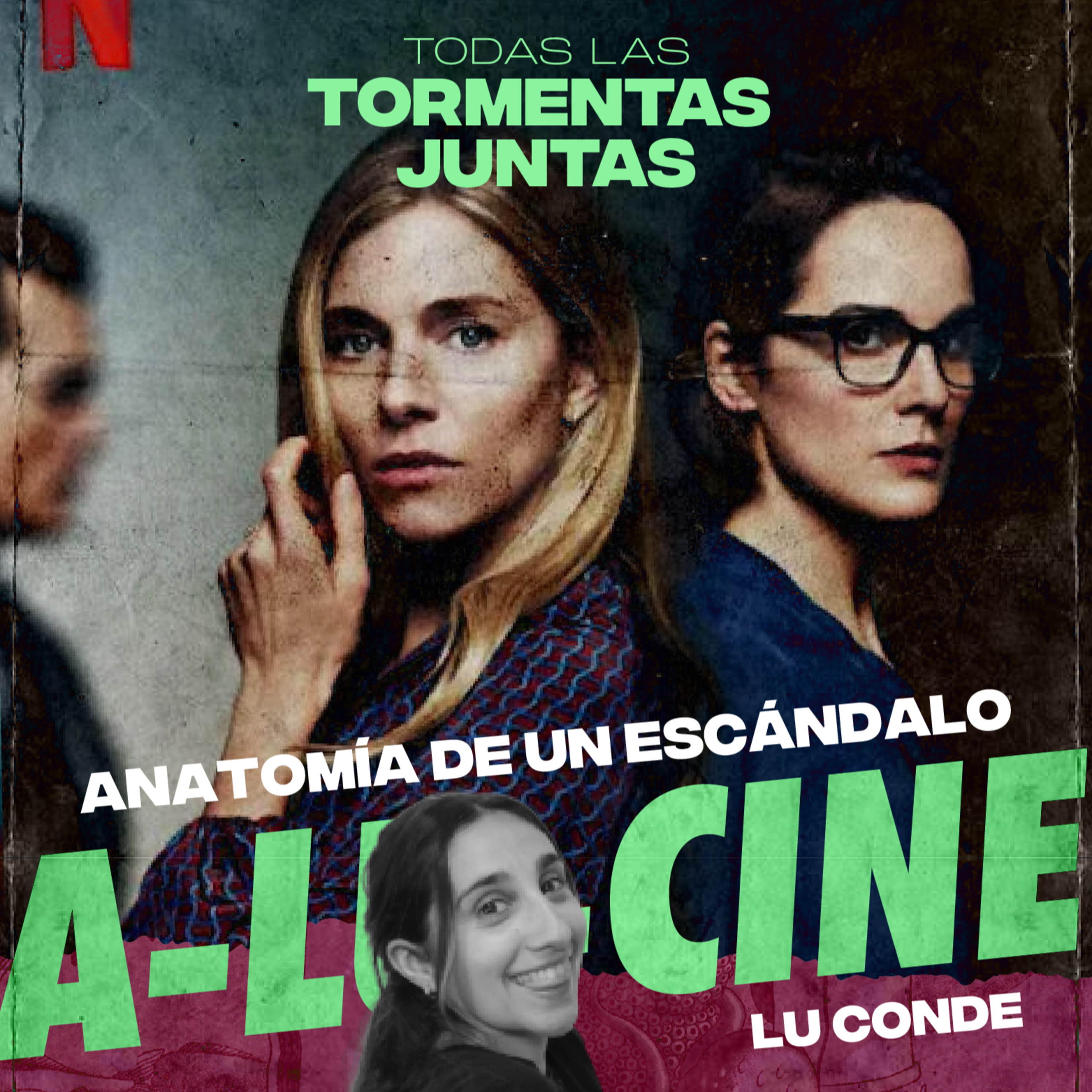 MOTIVOS para VER ANATOMÍA DE UN ESCÁNDALO  episode artwork