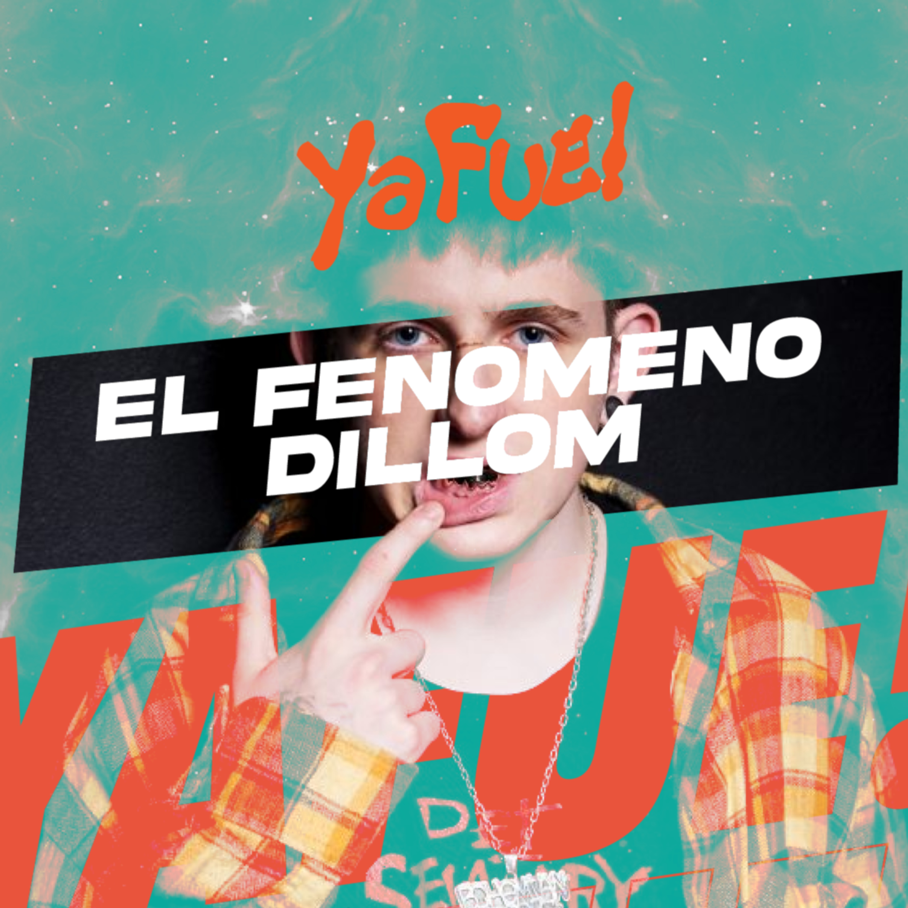 DILLOM PARA TODXS: UN ARTISTA QUE ROMPE ESQUEMAS episode artwork