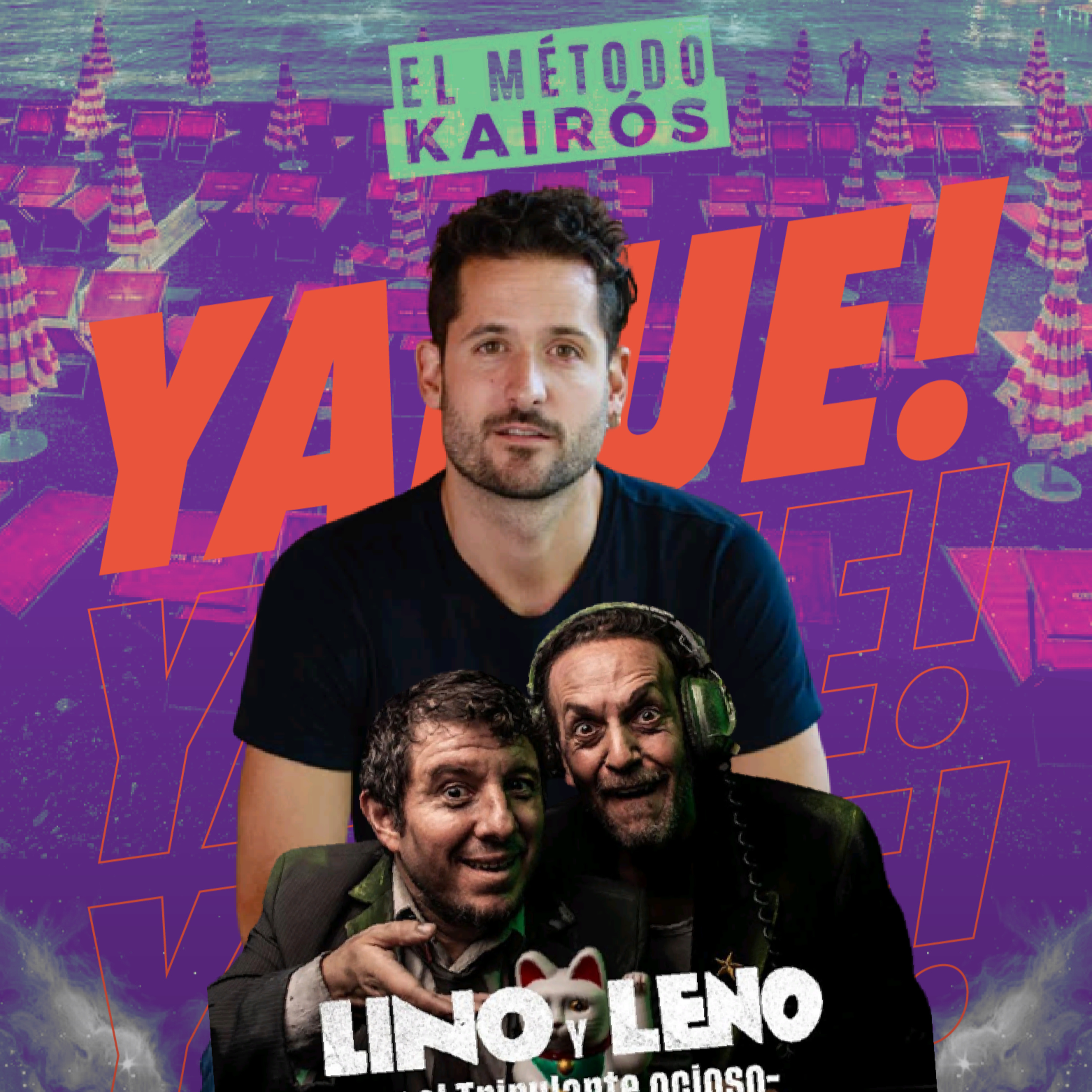 'LINO Y LENO Y EL TRIPULANTE OCIOSO' LA ROMPE EN EL MÉTODO KAIRÓS episode artwork